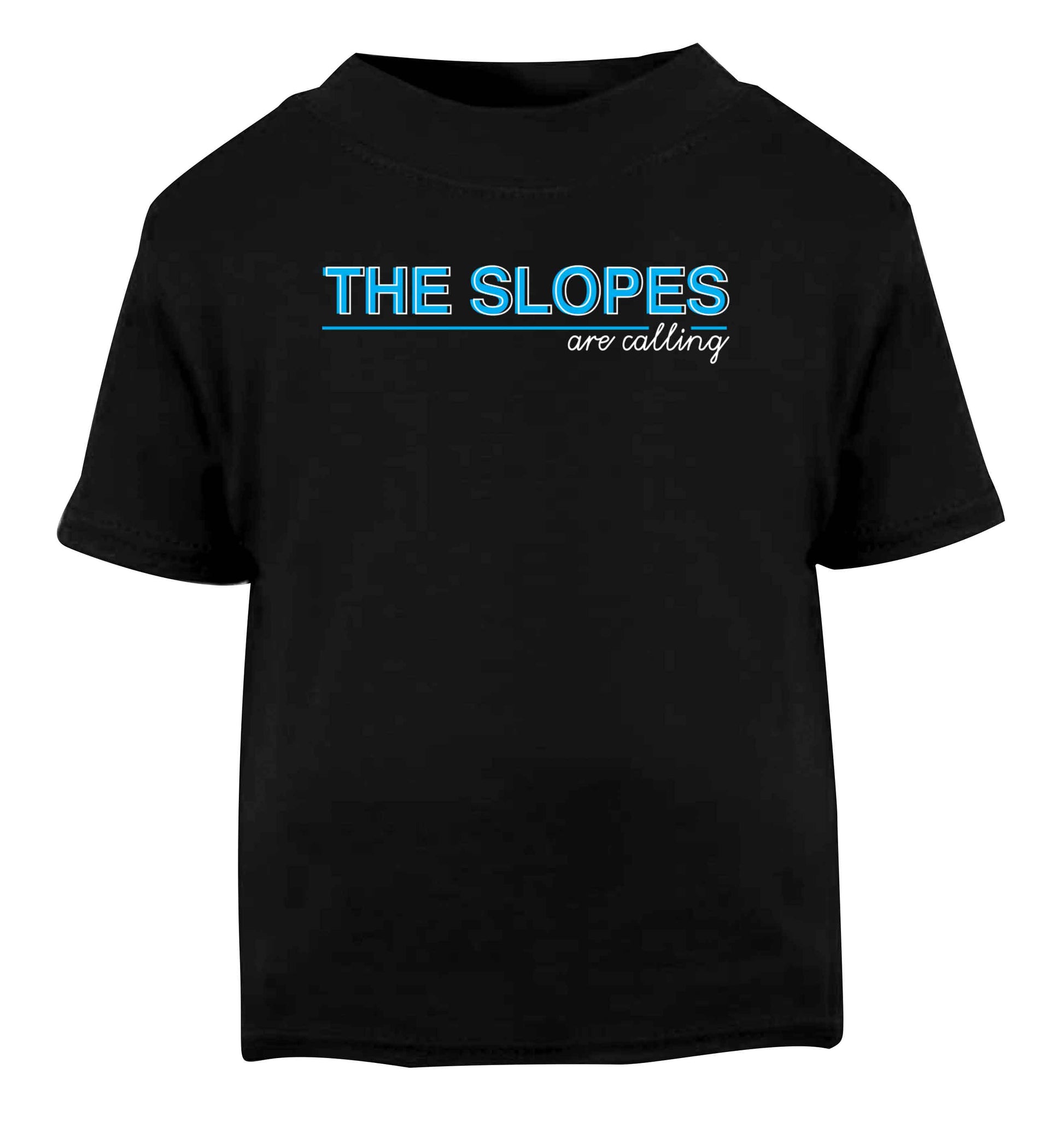The slopes are calling Black Baby Toddler Tshirt 2 years