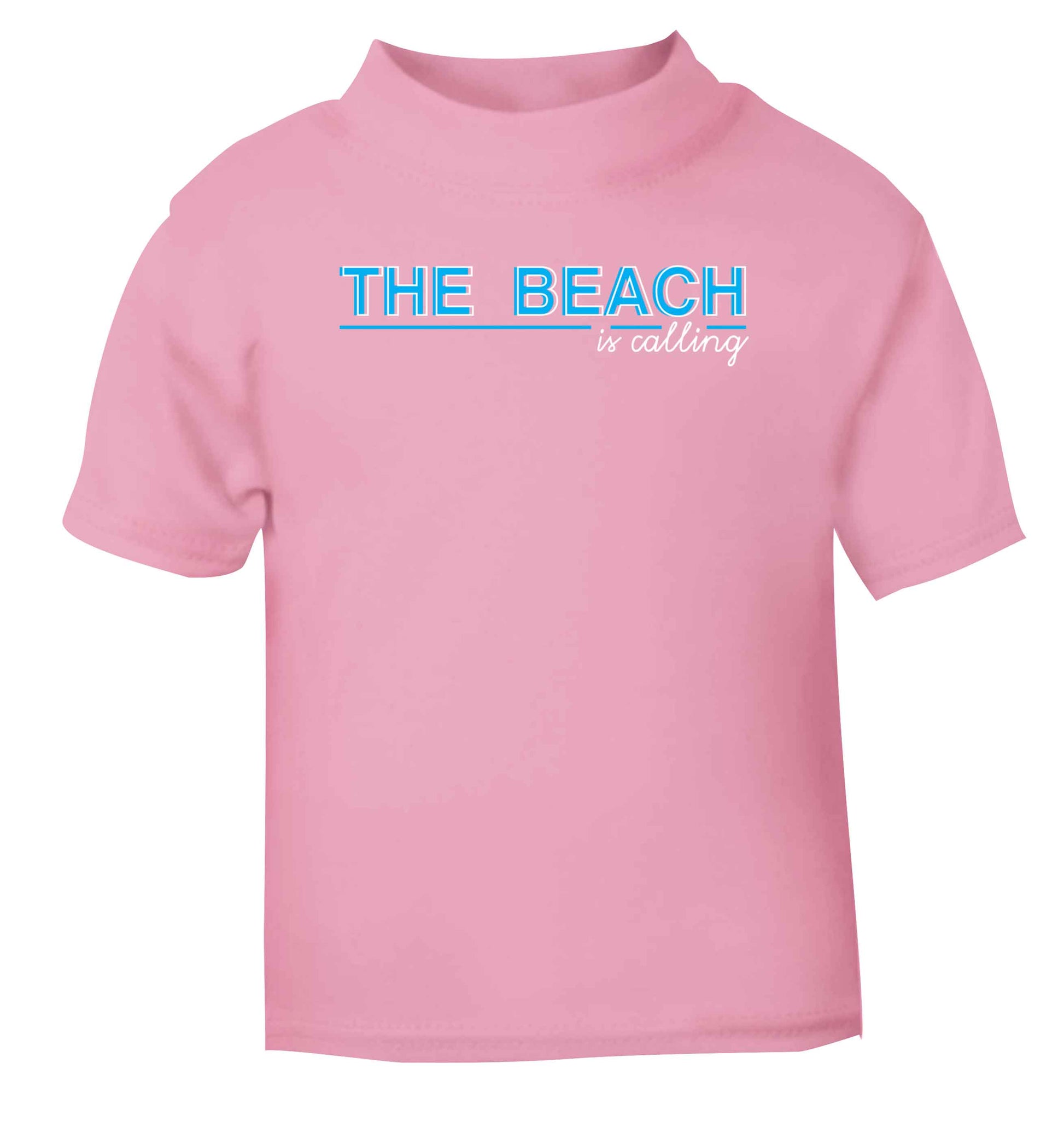 The beach is calling light pink Baby Toddler Tshirt 2 Years