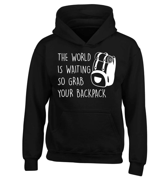 The world is waiting so grab your backpack children's black hoodie 12-13 Years