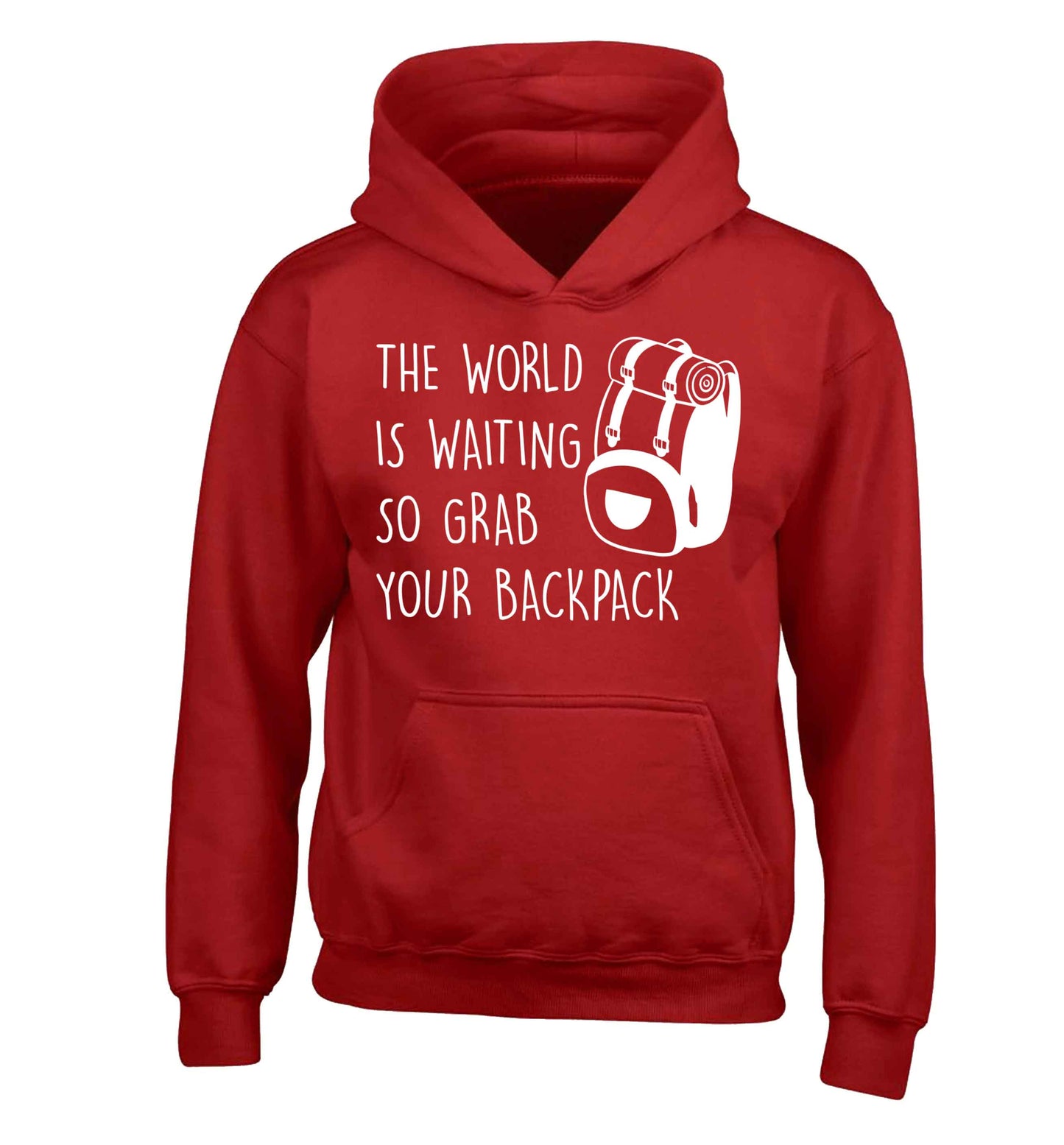 The world is waiting so grab your backpack children's red hoodie 12-13 Years