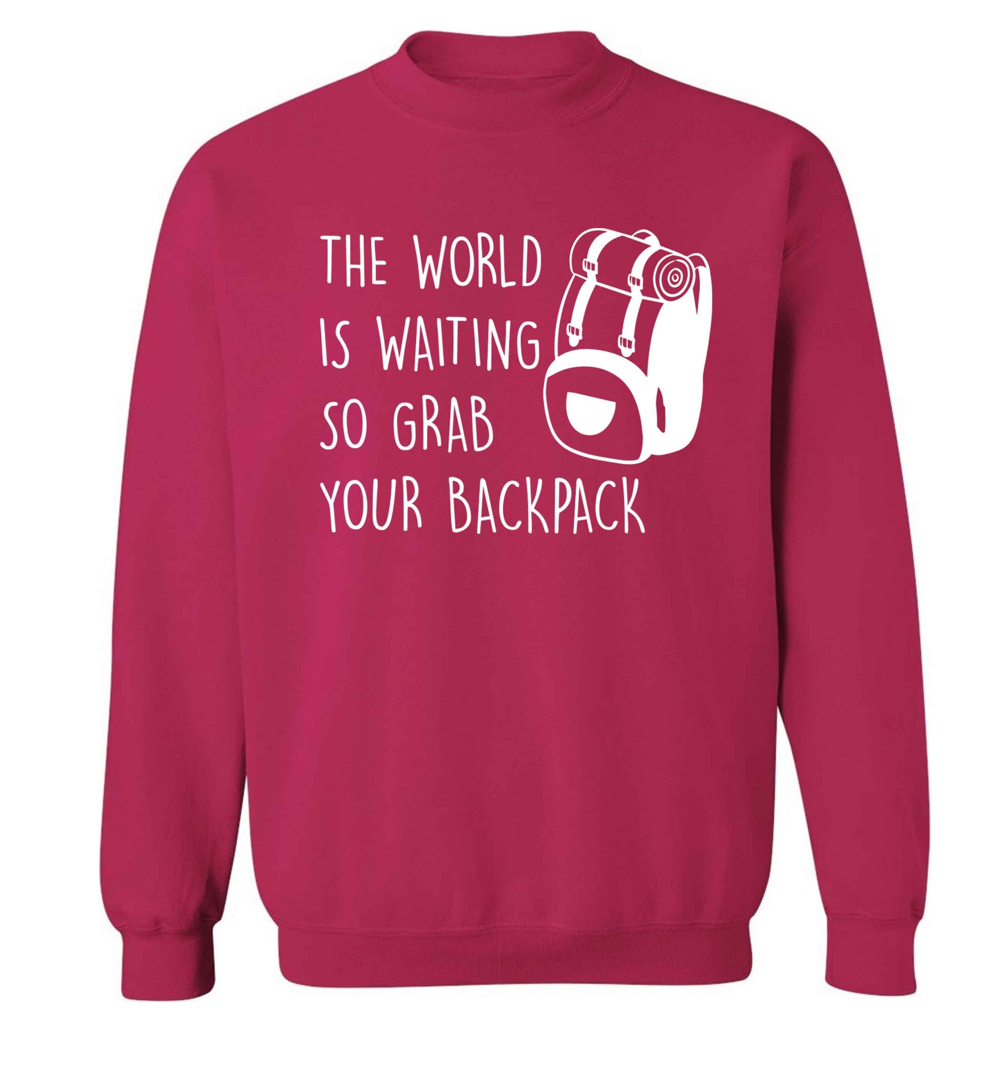 The world is waiting so grab your backpack Adult's unisex pink Sweater 2XL