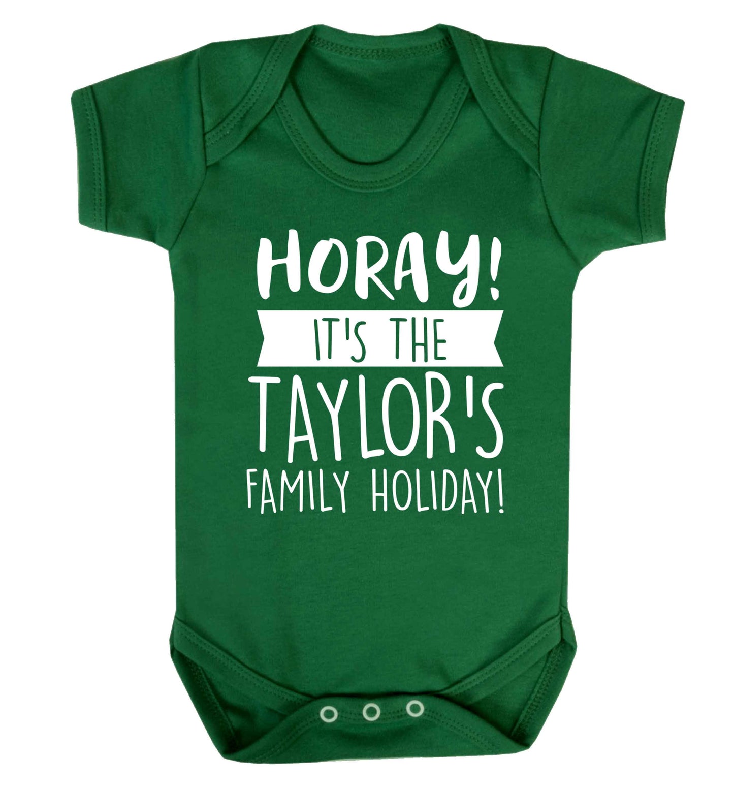 Horay it's the Taylor's family holiday! personalised item Baby Vest green 18-24 months