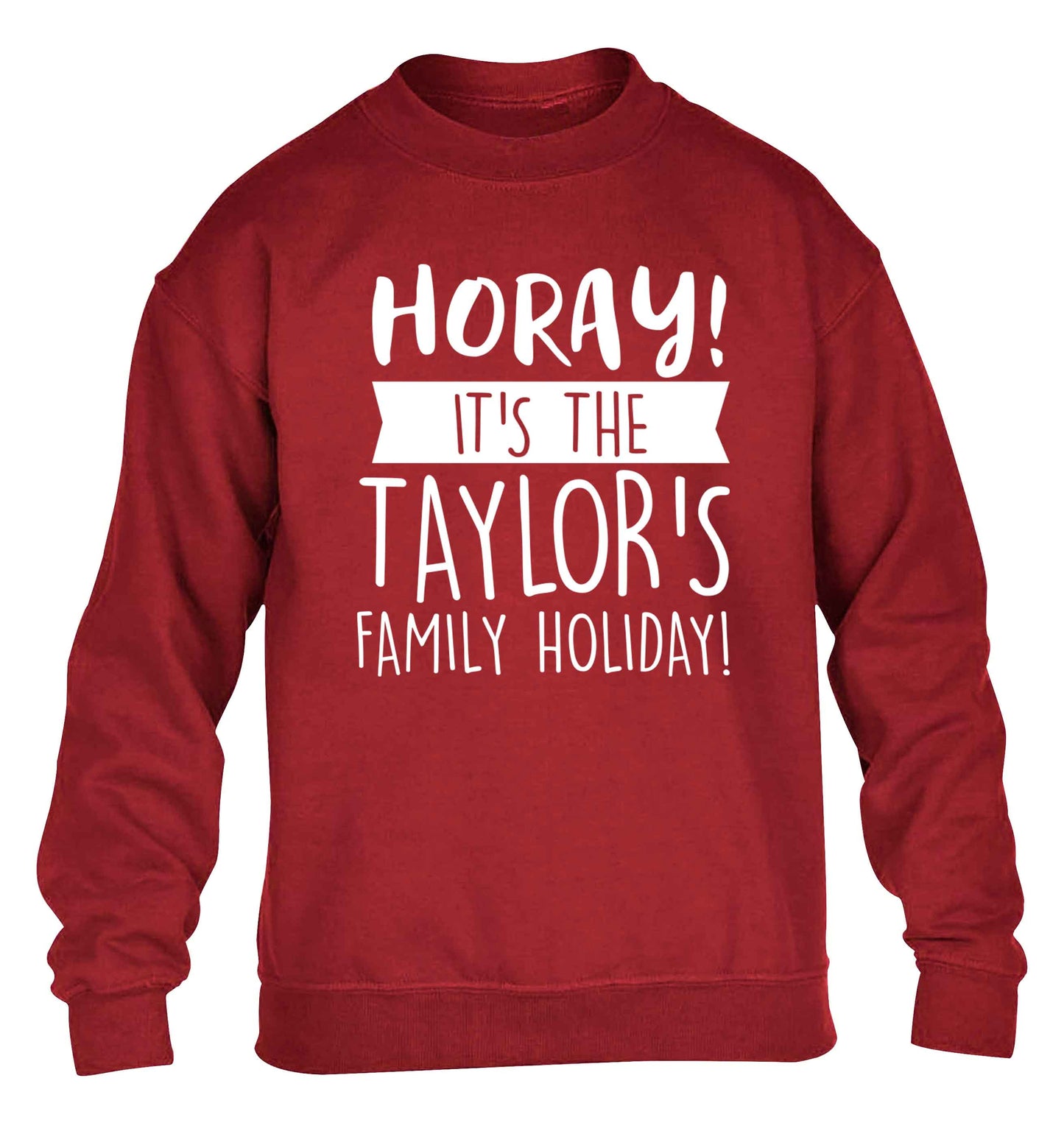 Horay it's the Taylor's family holiday! personalised item children's grey sweater 12-13 Years