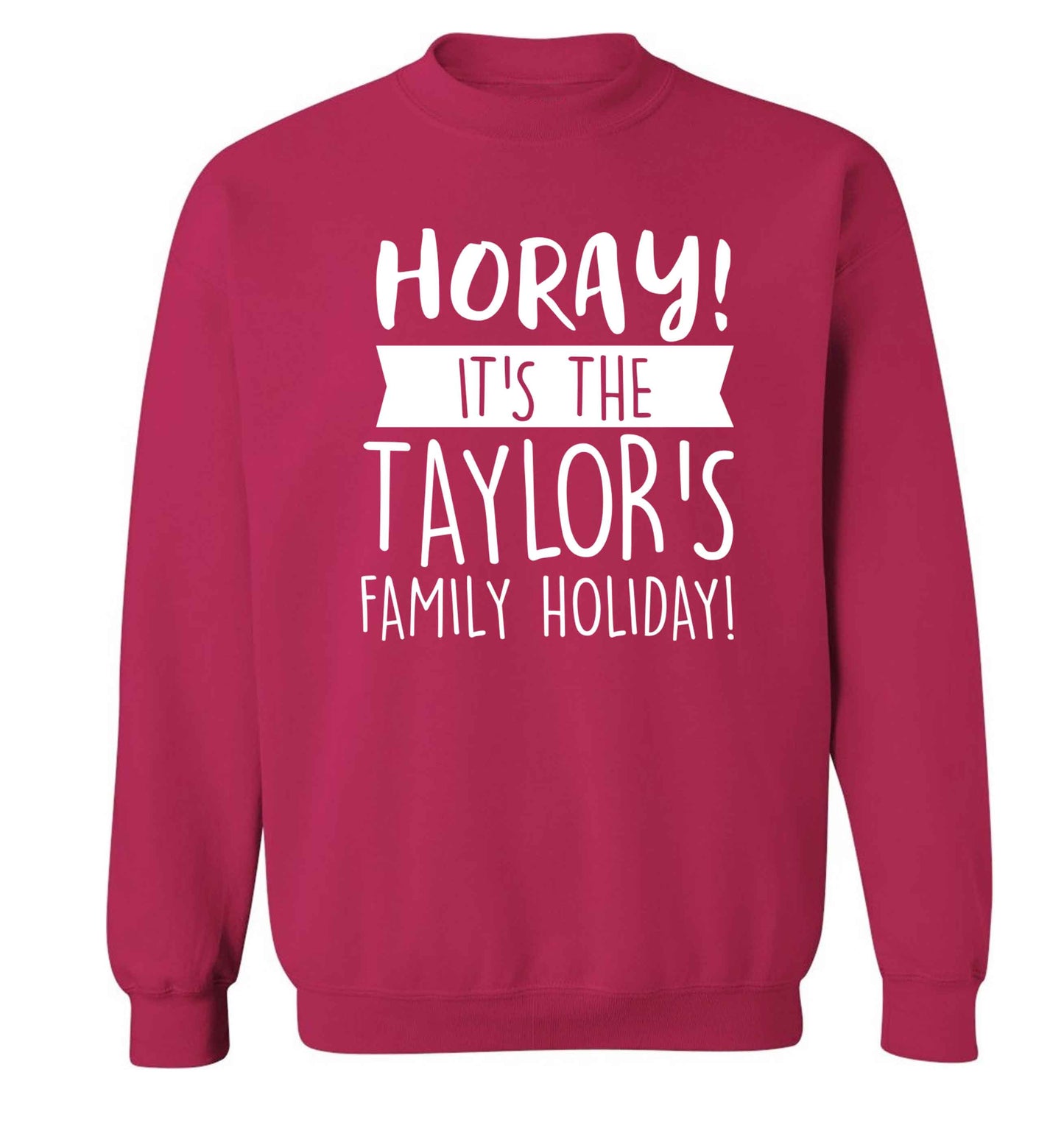 Horay it's the Taylor's family holiday! personalised item Adult's unisex pink Sweater 2XL