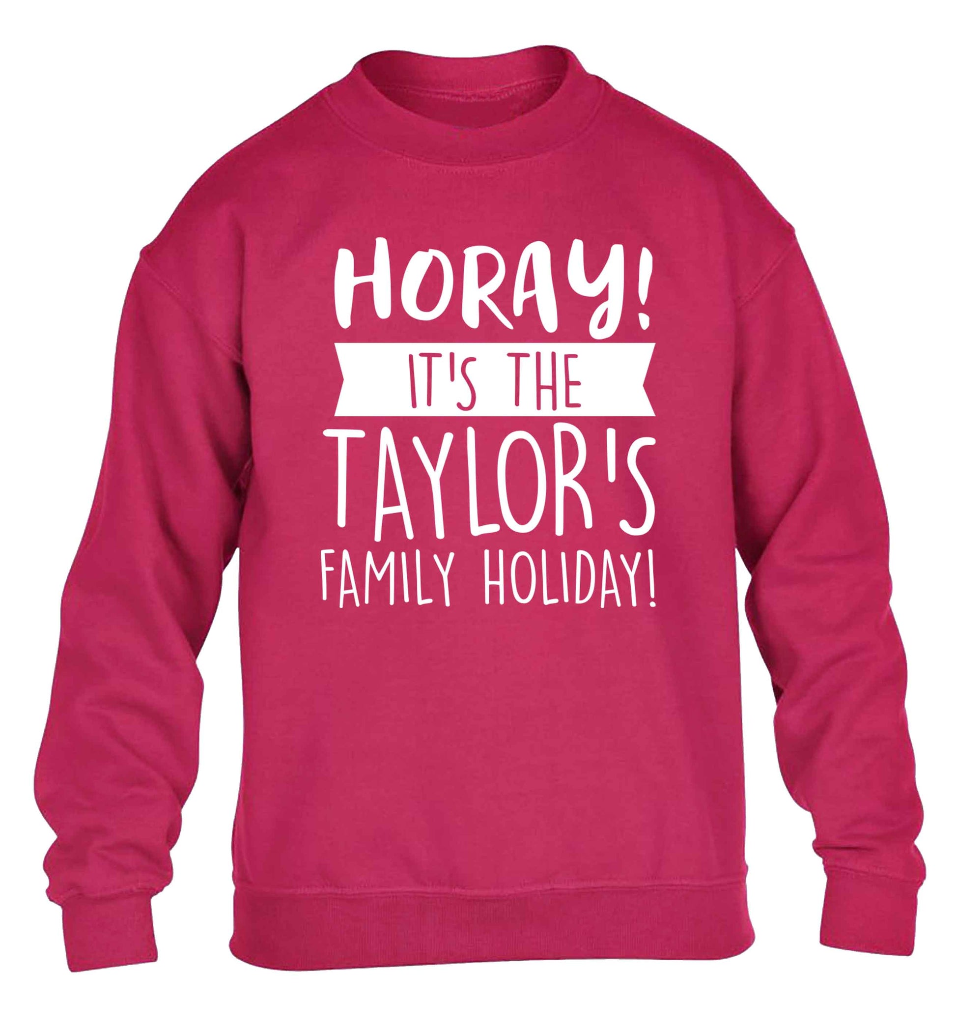 Horay it's the Taylor's family holiday! personalised item children's pink sweater 12-13 Years