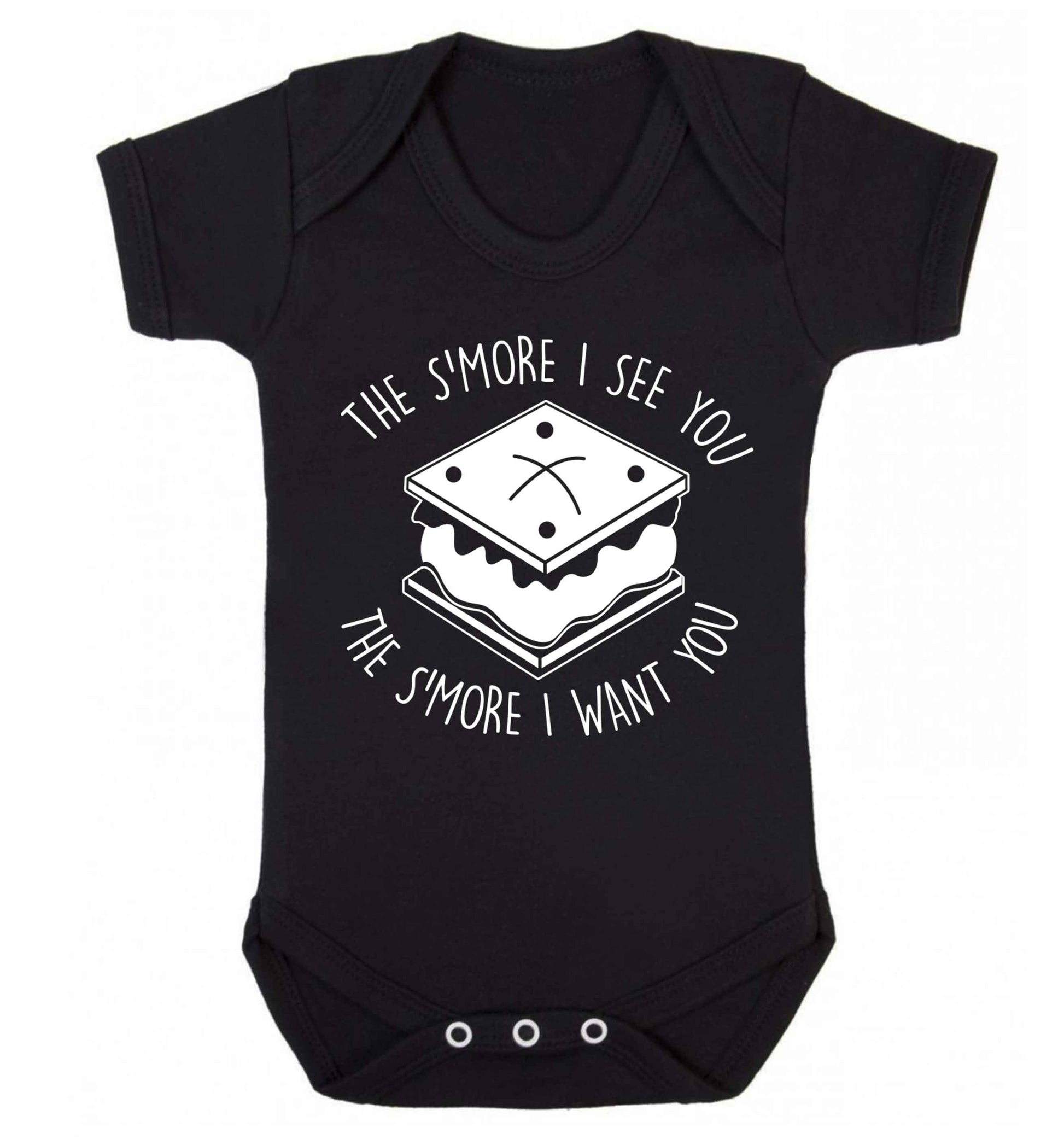 The s'more I see you the s'more I want you Baby Vest black 18-24 months
