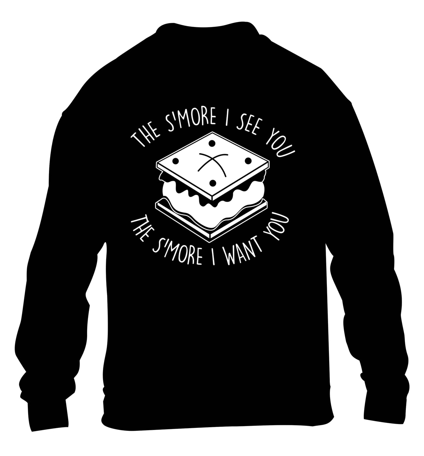 The s'more I see you the s'more I want you children's black sweater 12-13 Years