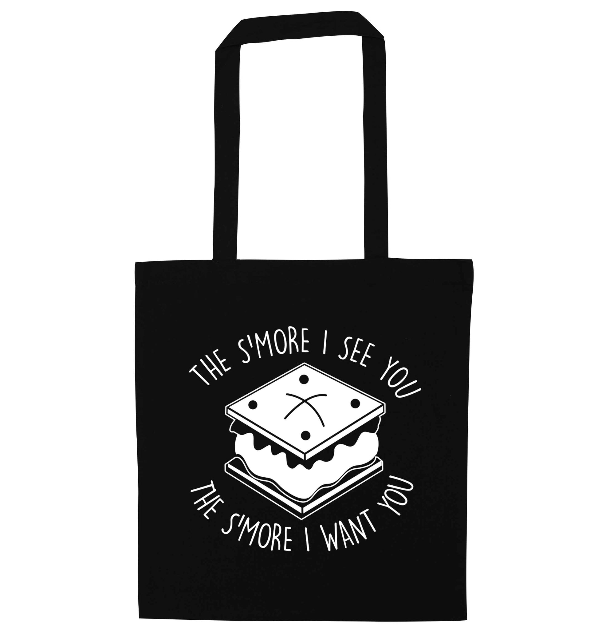 The s'more I see you the s'more I want you black tote bag