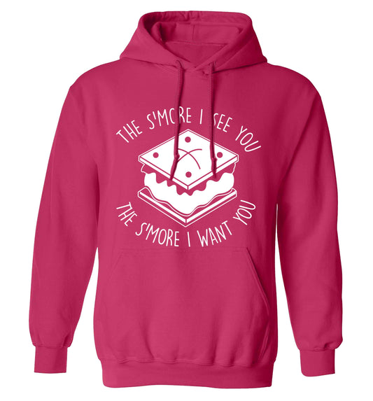 The s'more I see you the s'more I want you adults unisex pink hoodie 2XL