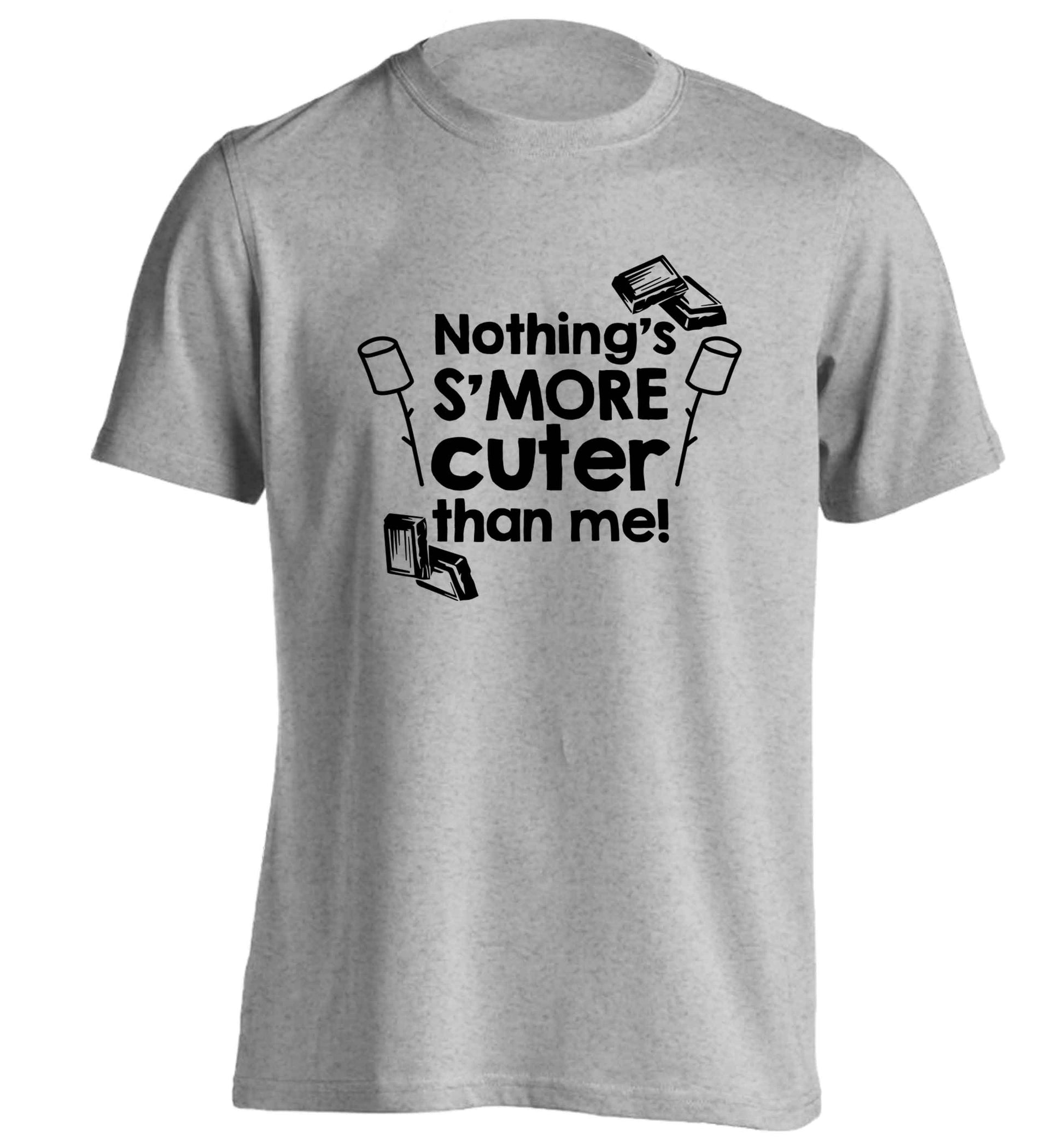 Nothing's s'more cuter than me! adults unisex grey Tshirt 2XL