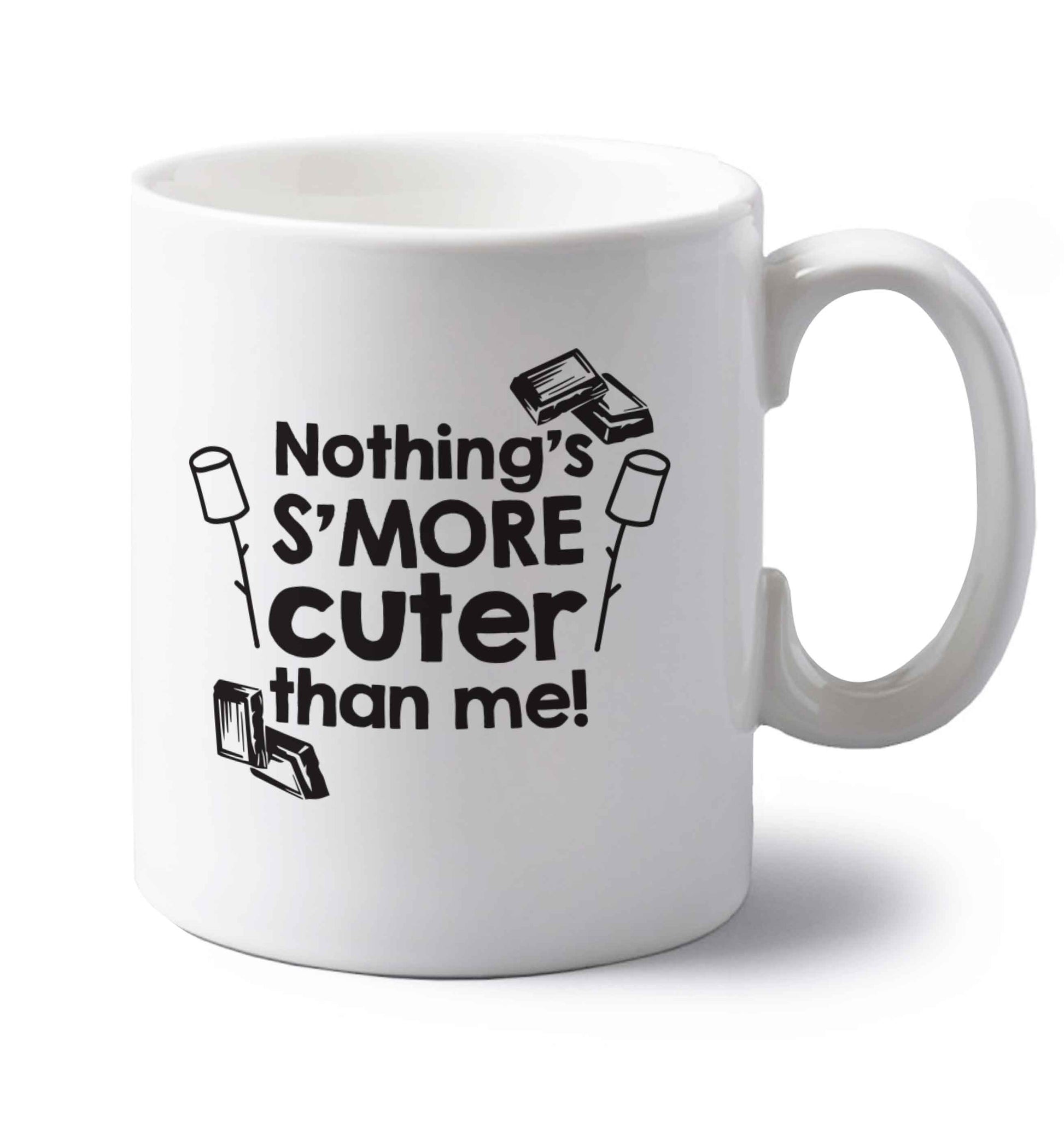 Nothing's s'more cuter than me! left handed white ceramic mug 
