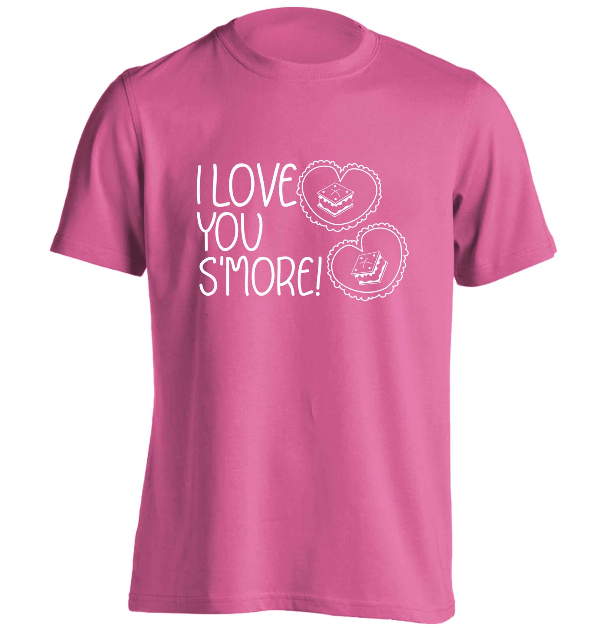 I love you s'more than anything adults unisex pink Tshirt 2XL