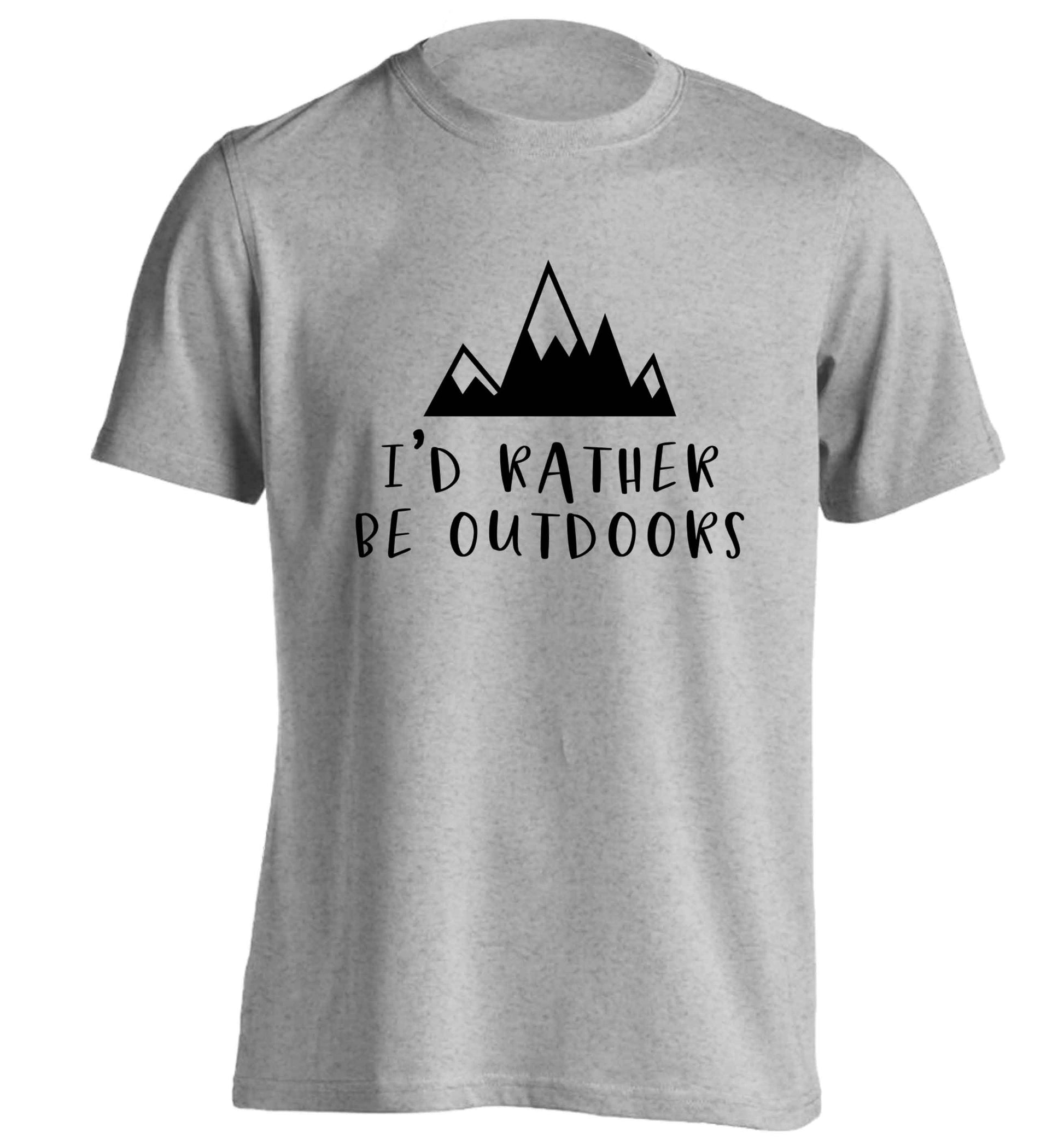 I'd rather be outdoors adults unisex grey Tshirt 2XL