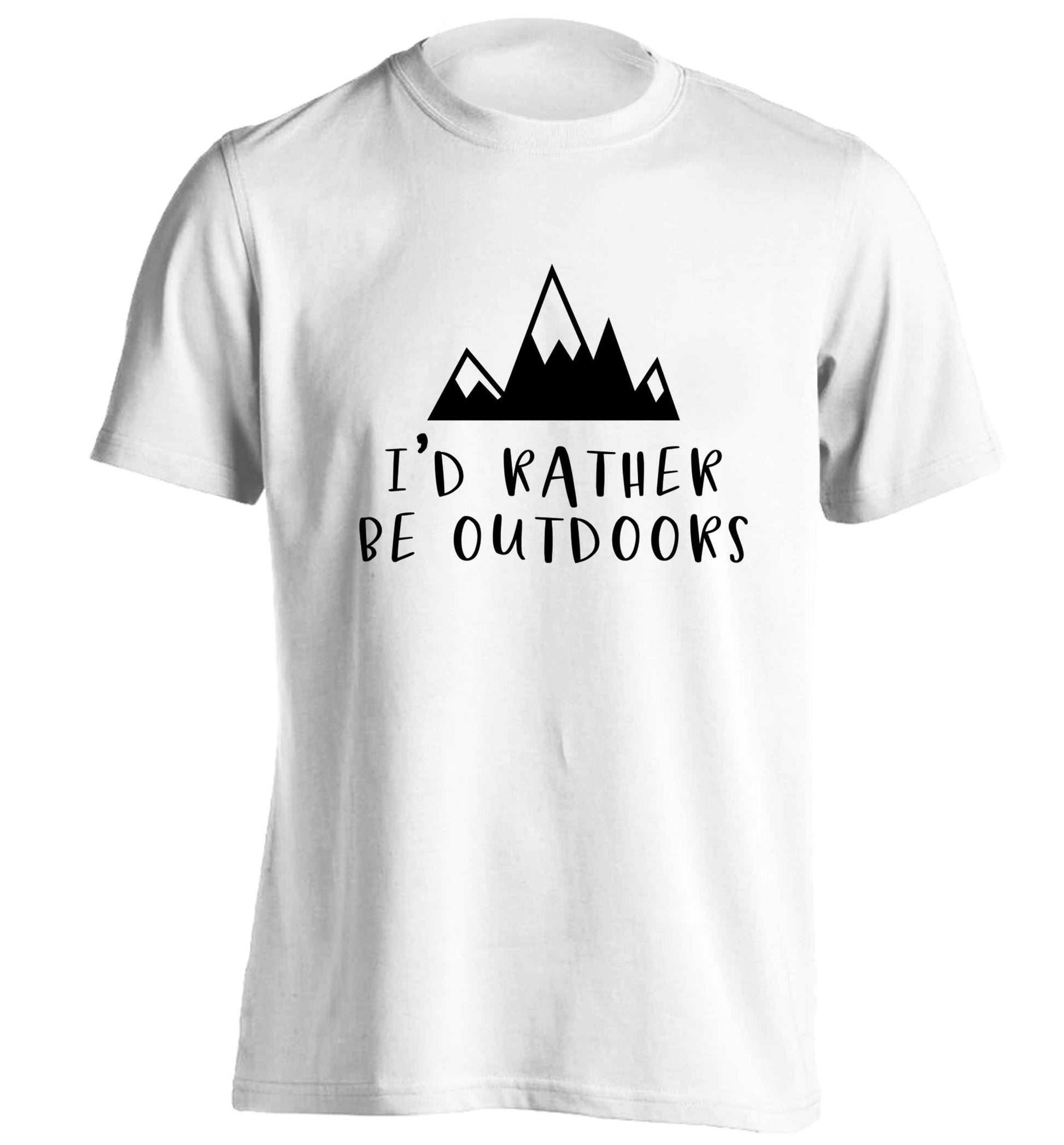I'd rather be outdoors adults unisex white Tshirt 2XL