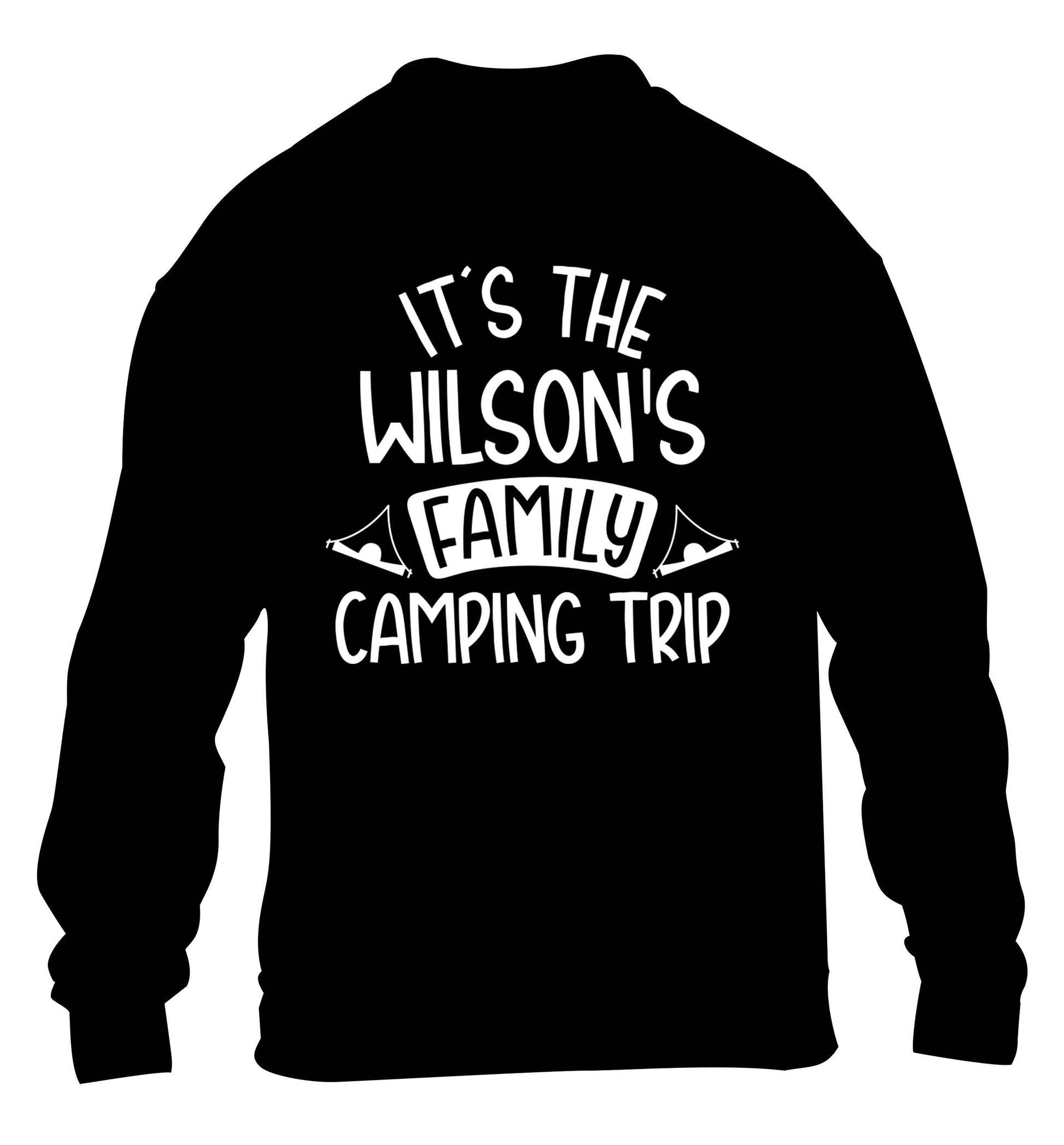It's the Wilson's family camping trip personalised children's black sweater 12-13 Years