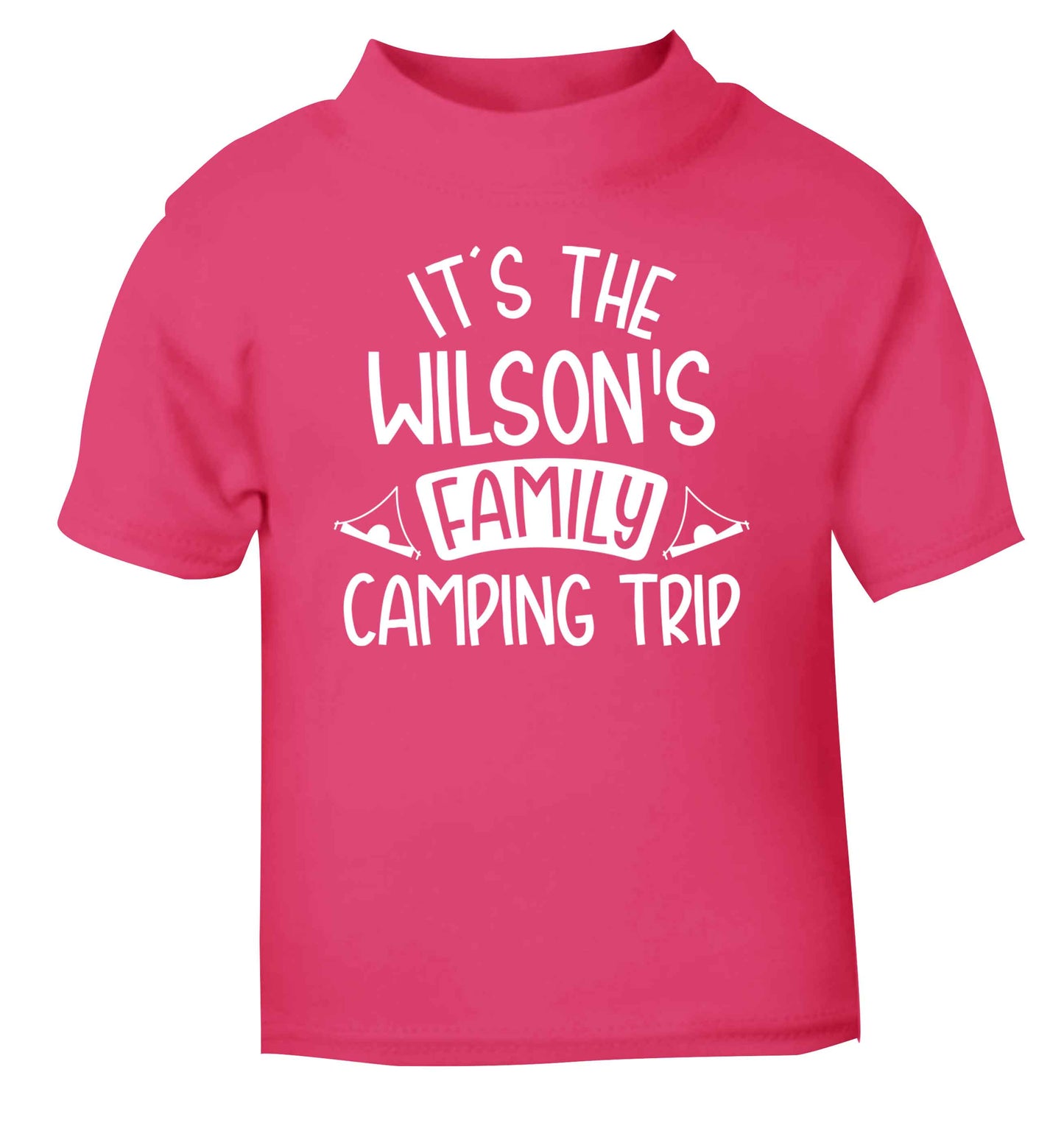 It's the Wilson's family camping trip personalised pink Baby Toddler Tshirt 2 Years
