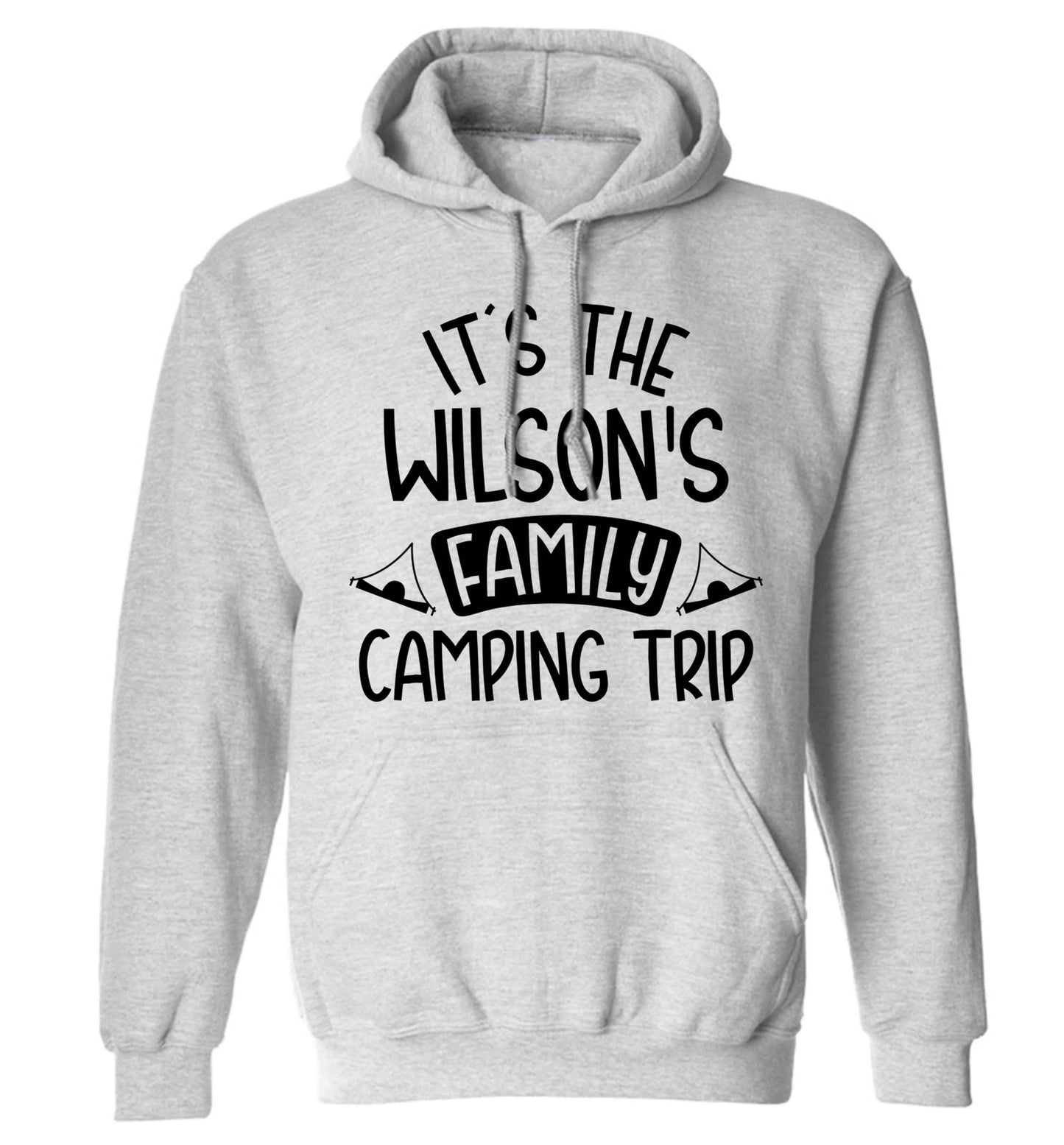 It's the Wilson's family camping trip personalised adults unisex grey hoodie 2XL