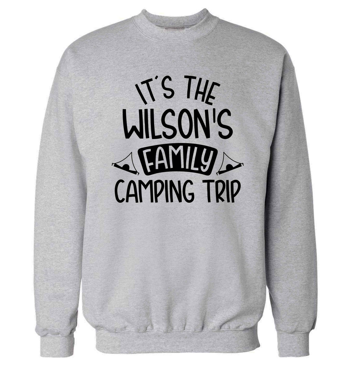 It's the Wilson's family camping trip personalised Adult's unisex grey Sweater 2XL