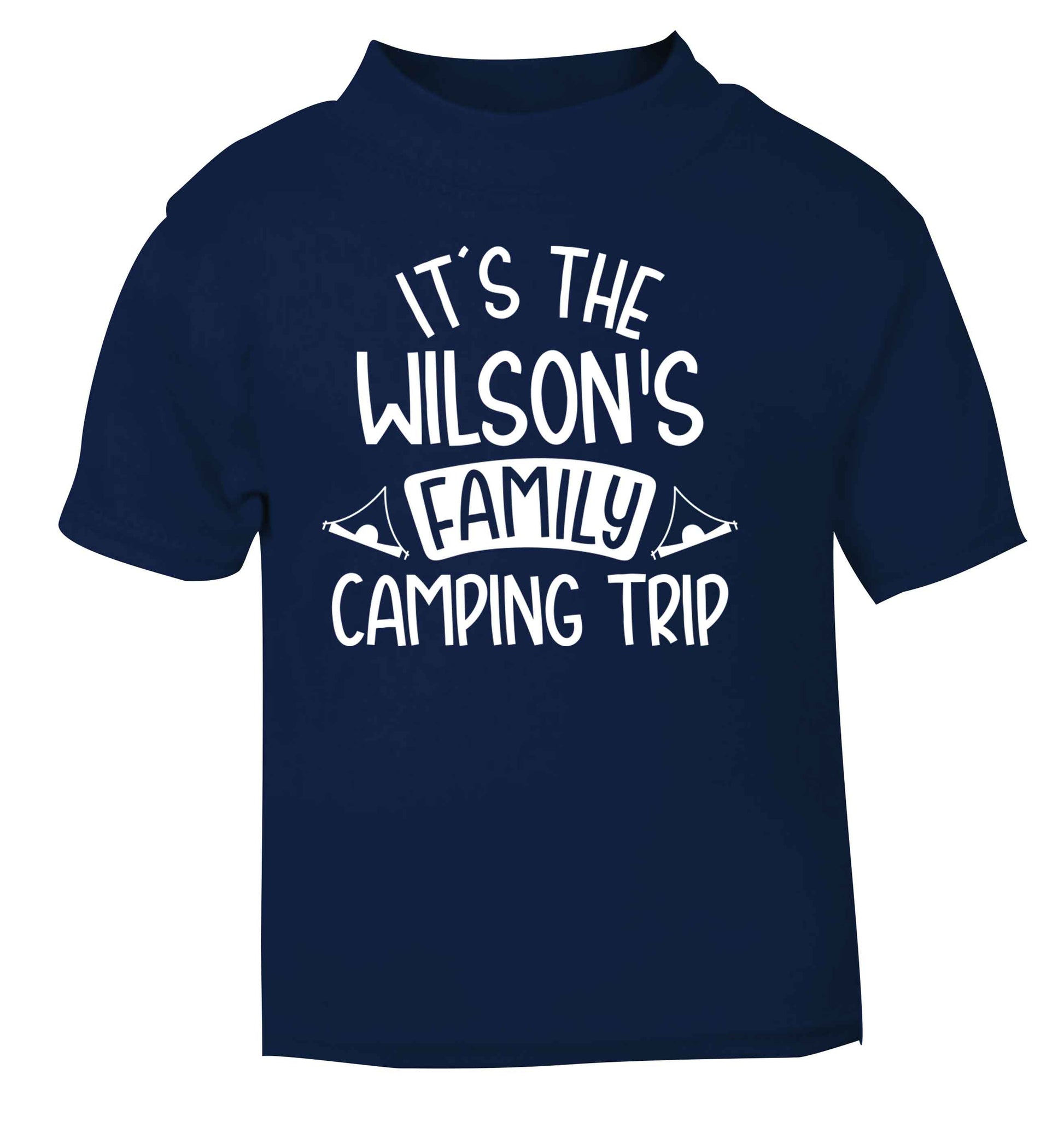 It's the Wilson's family camping trip personalised navy Baby Toddler Tshirt 2 Years