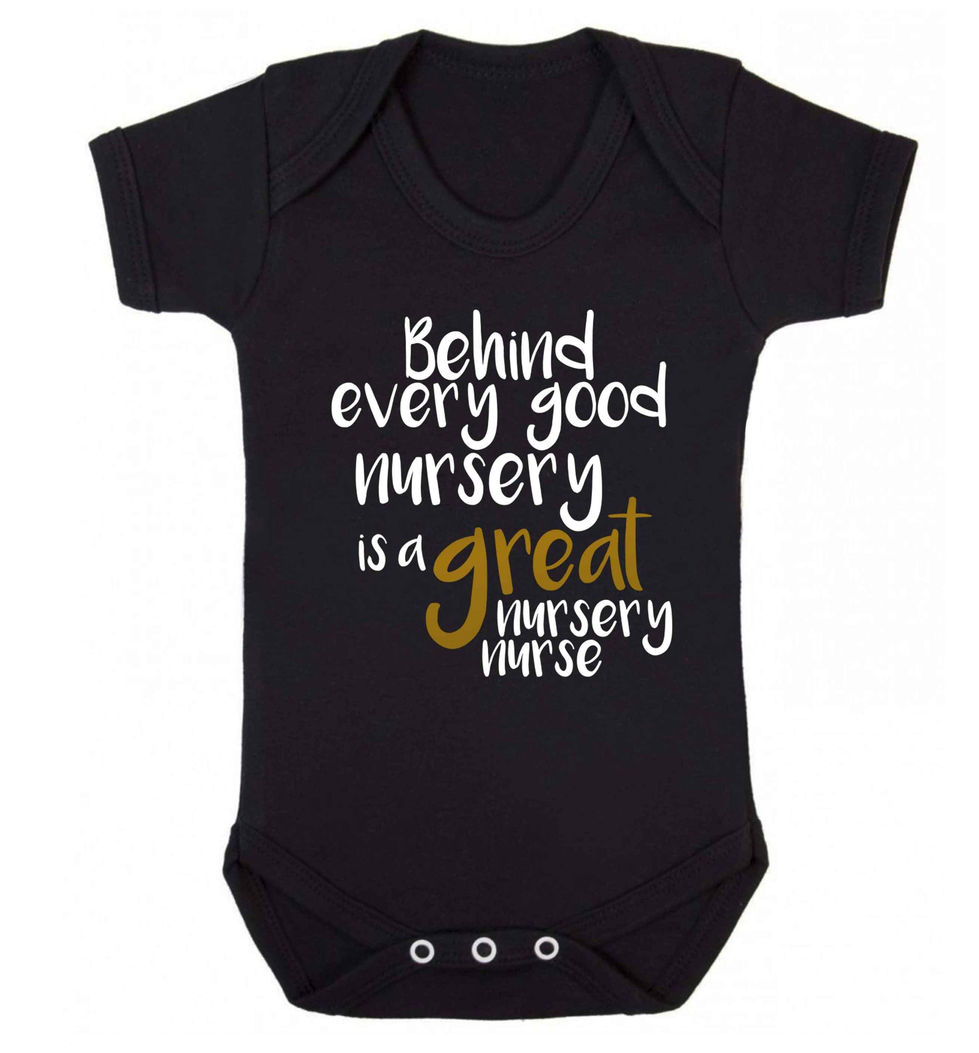 Behind every good nursery is a great nursery nurse Baby Vest black 18-24 months