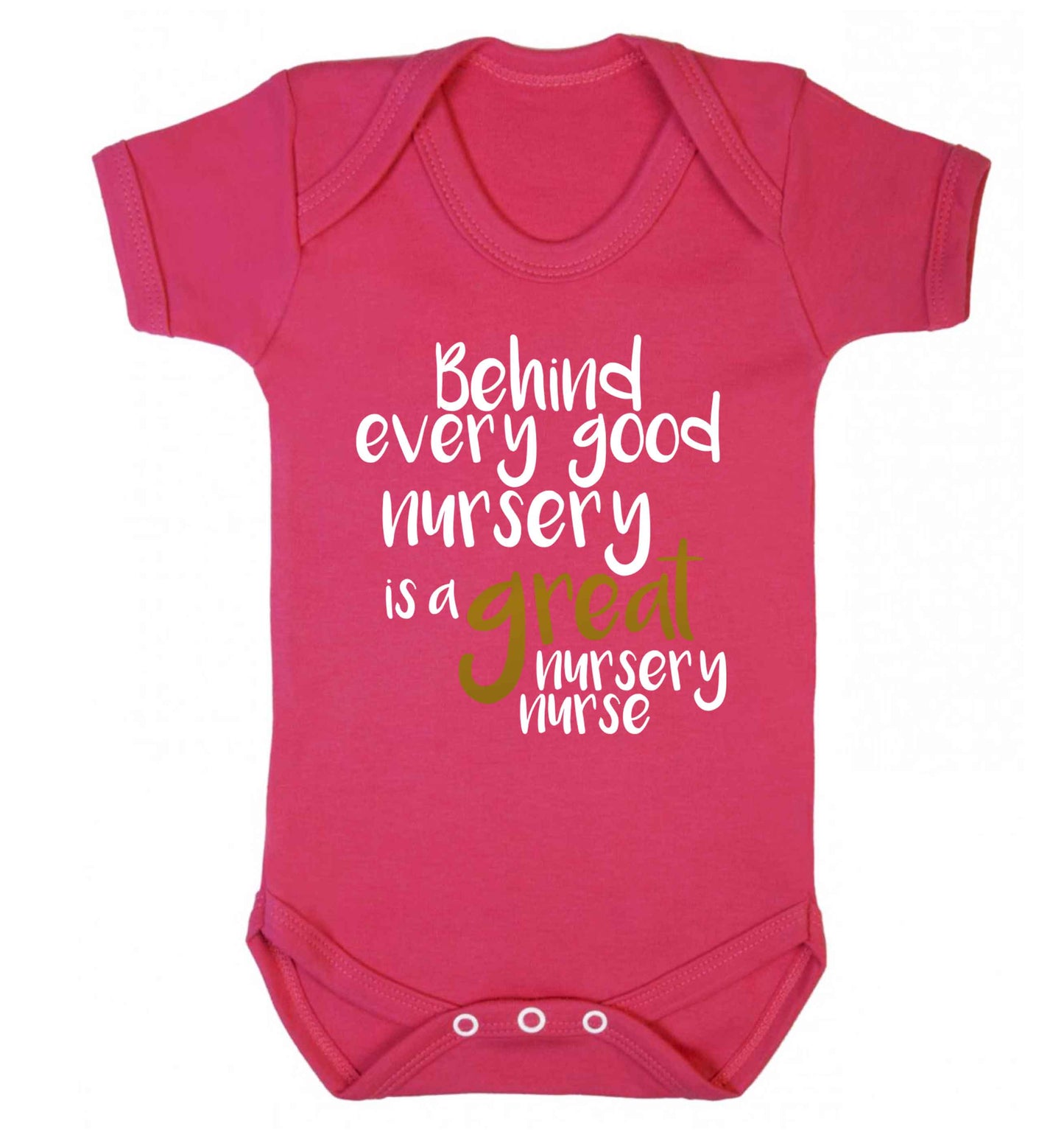 Behind every good nursery is a great nursery nurse Baby Vest dark pink 18-24 months