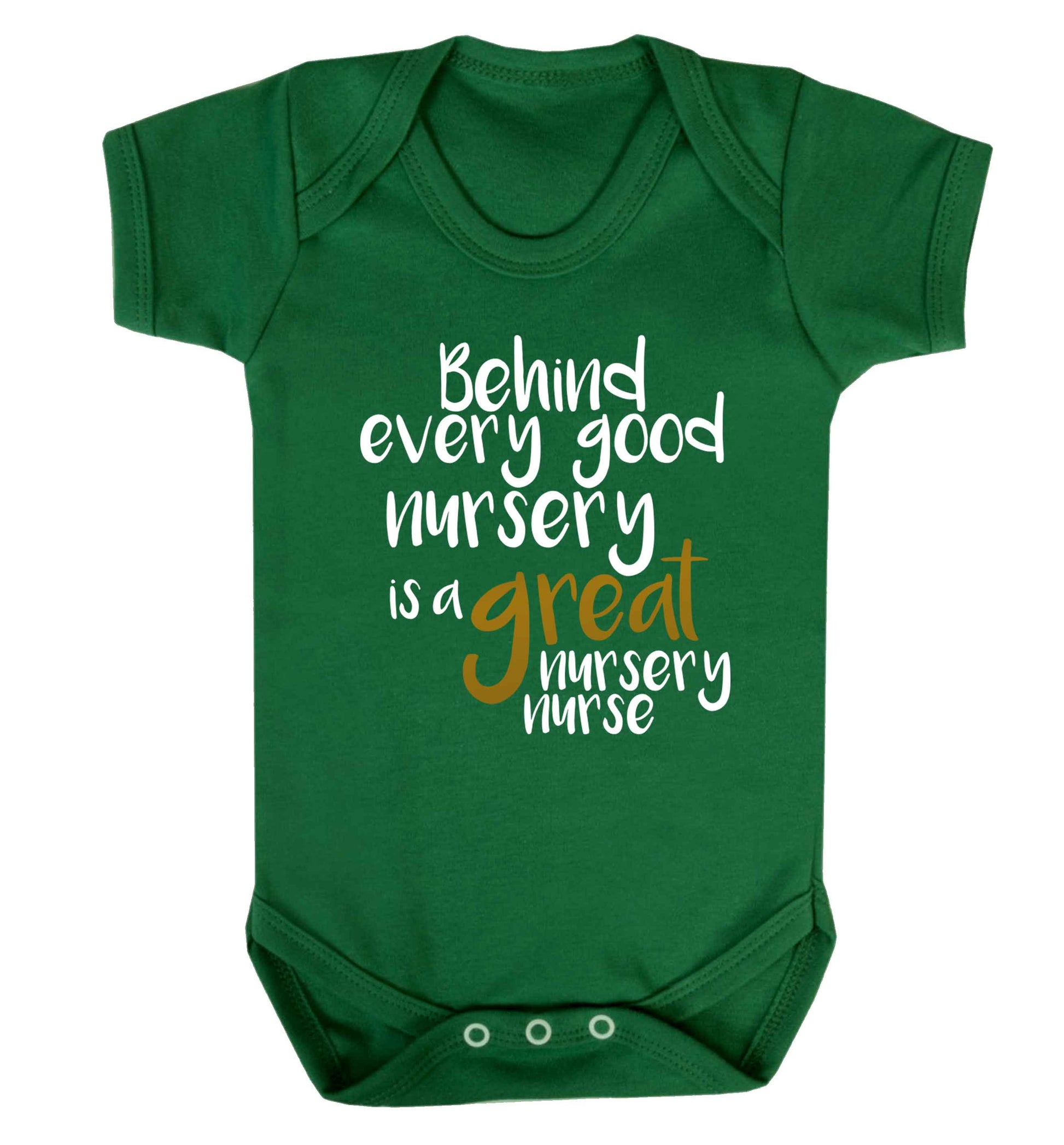 Behind every good nursery is a great nursery nurse Baby Vest green 18-24 months