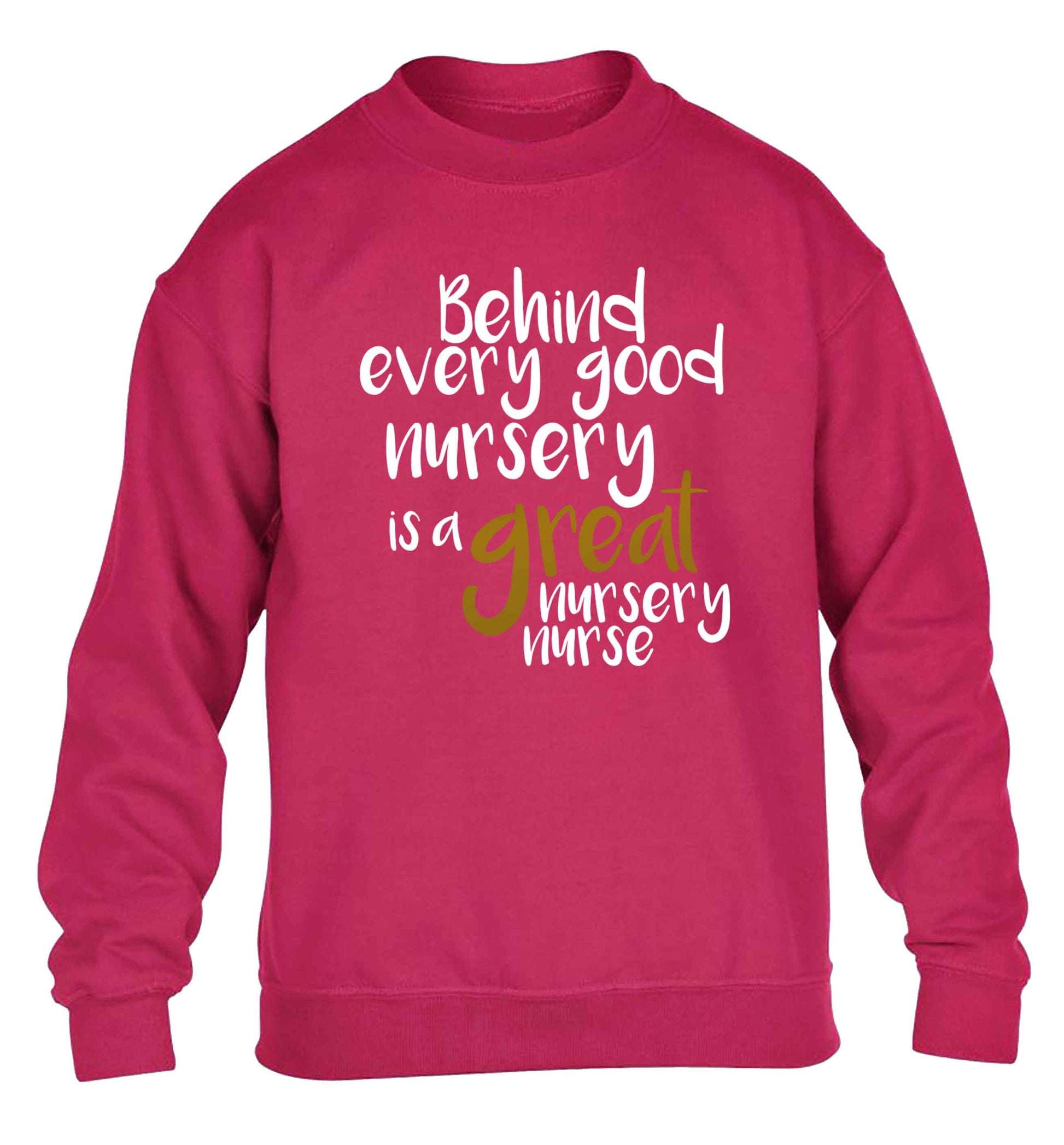 Behind every good nursery is a great nursery nurse children's pink sweater 12-13 Years