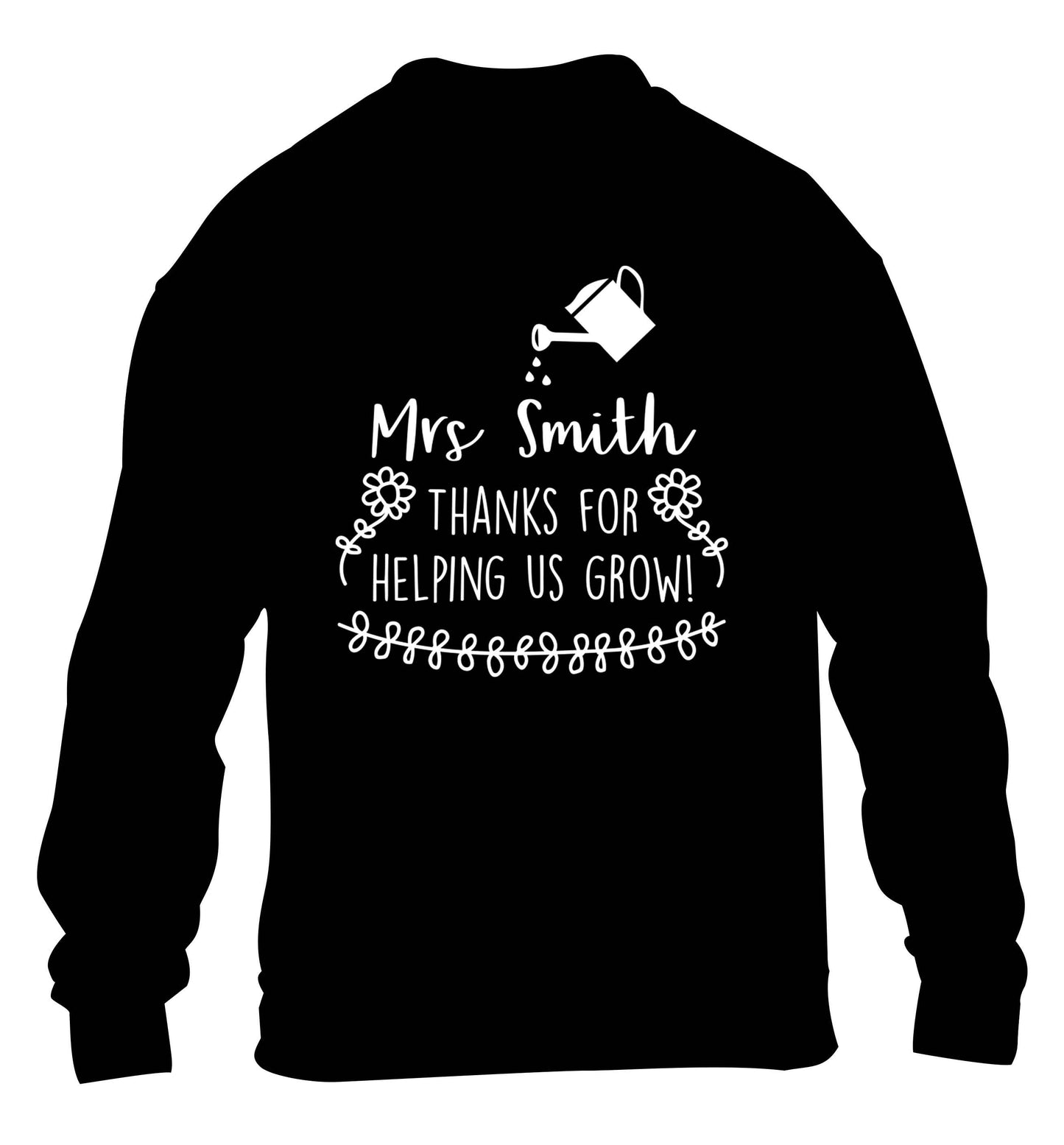 Personalised Mrs Smith thanks for helping us grow children's black sweater 12-13 Years