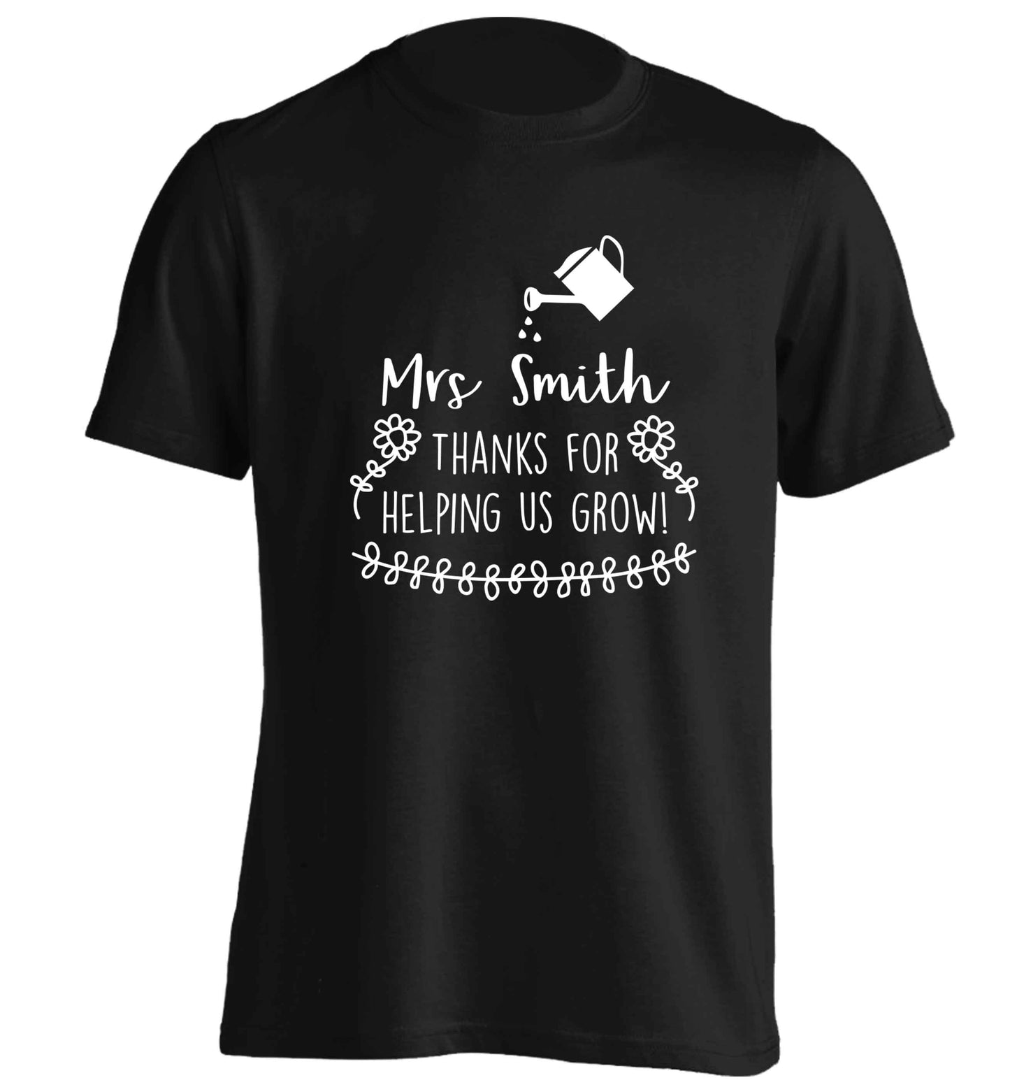 Personalised Mrs Smith thanks for helping us grow adults unisex black Tshirt 2XL