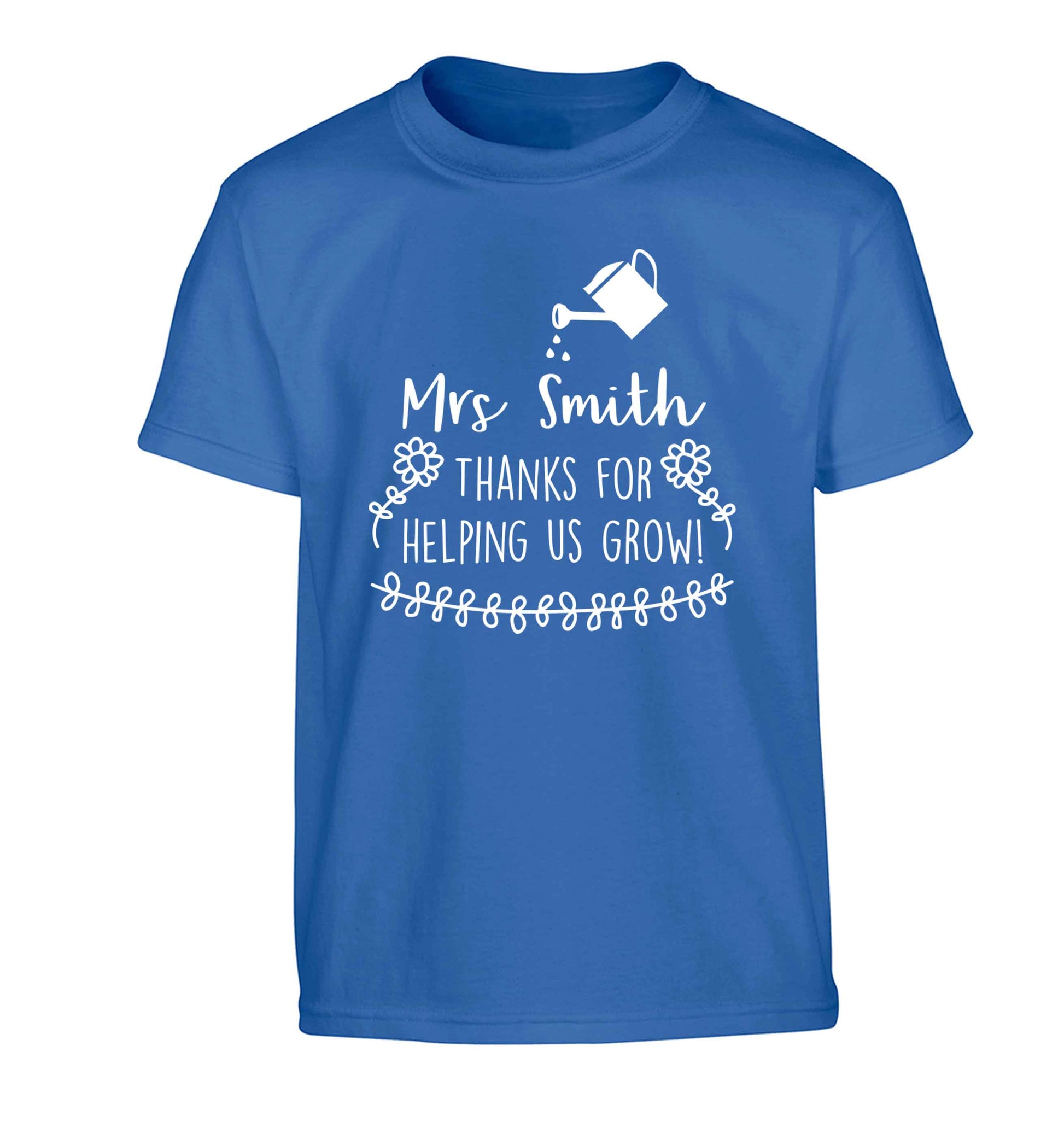 Personalised Mrs Smith thanks for helping us grow Children's blue Tshirt 12-13 Years