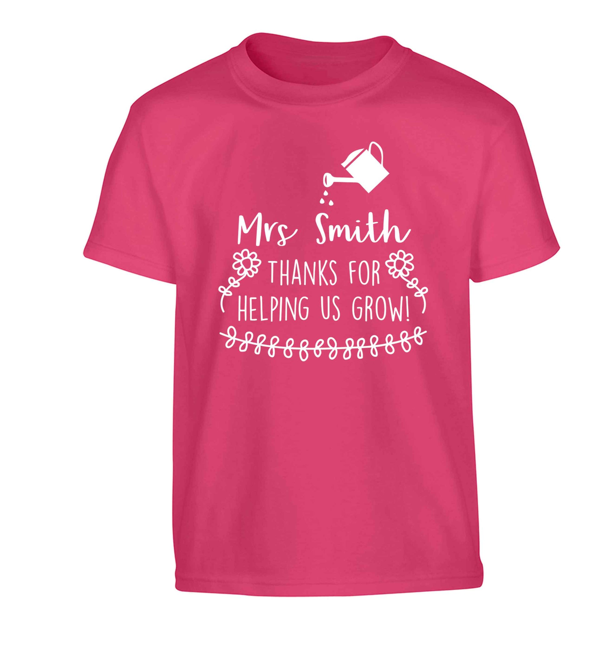 Personalised Mrs Smith thanks for helping us grow Children's pink Tshirt 12-13 Years