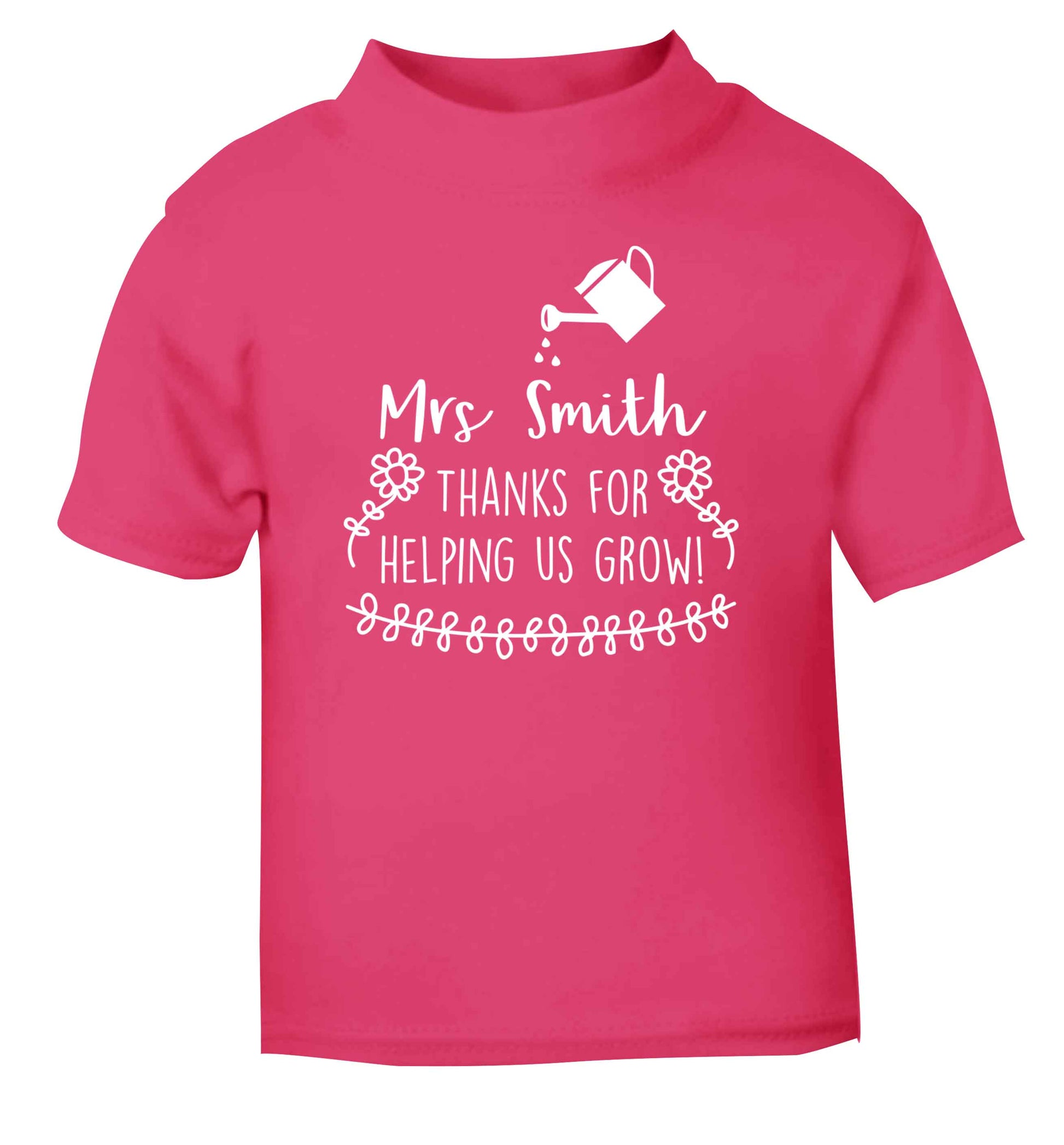 Personalised Mrs Smith thanks for helping us grow pink Baby Toddler Tshirt 2 Years