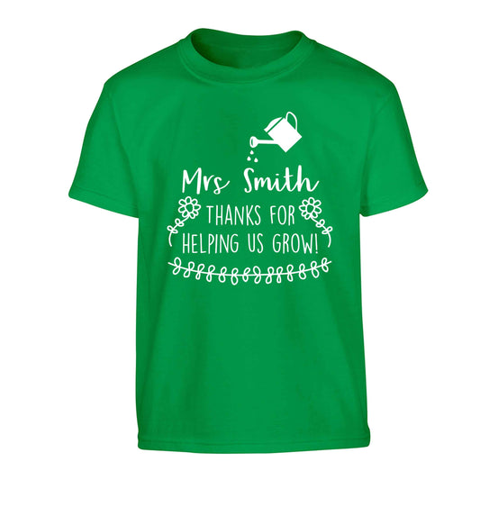 Personalised Mrs Smith thanks for helping us grow Children's green Tshirt 12-13 Years