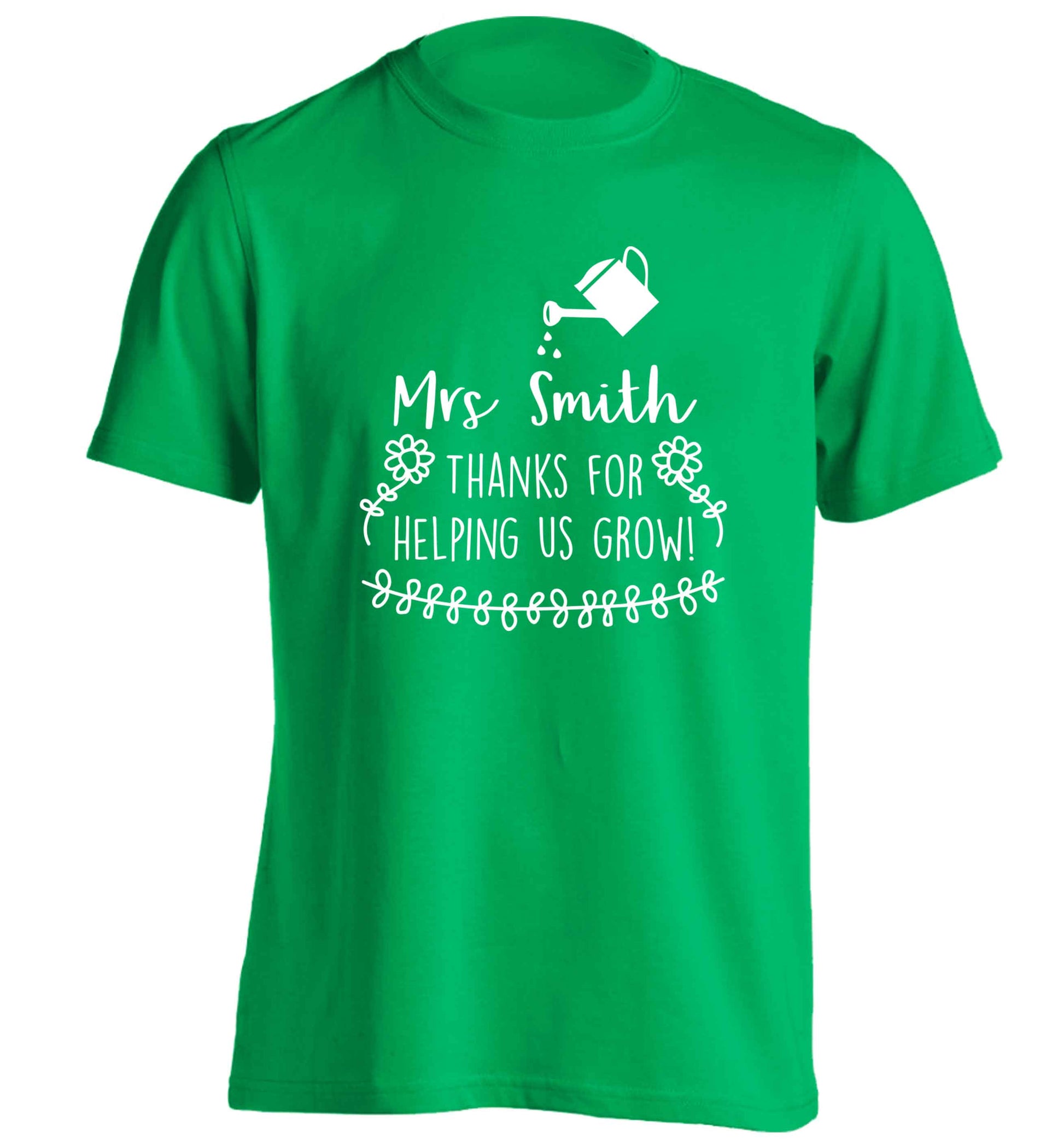 Personalised Mrs Smith thanks for helping us grow adults unisex green Tshirt 2XL