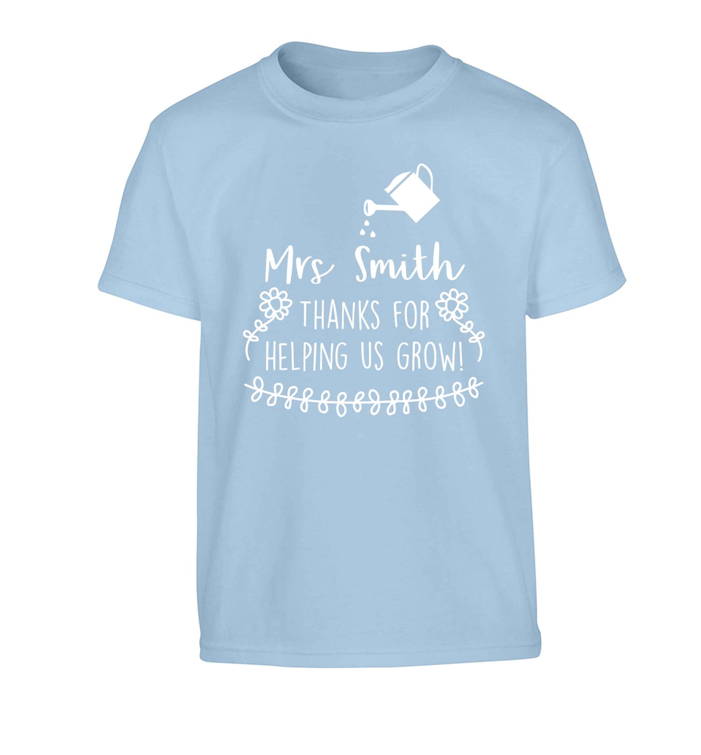 Personalised Mrs Smith thanks for helping us grow Children's light blue Tshirt 12-13 Years