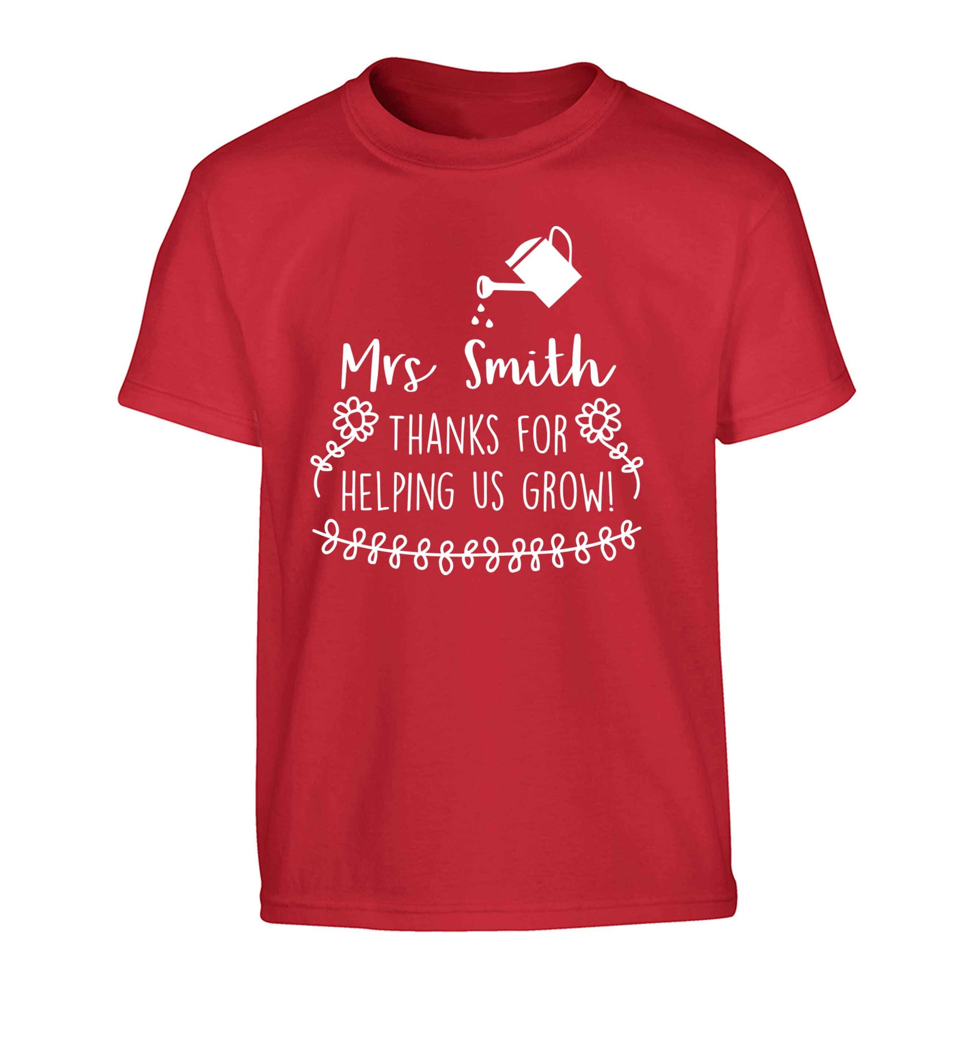 Personalised Mrs Smith thanks for helping us grow Children's red Tshirt 12-13 Years