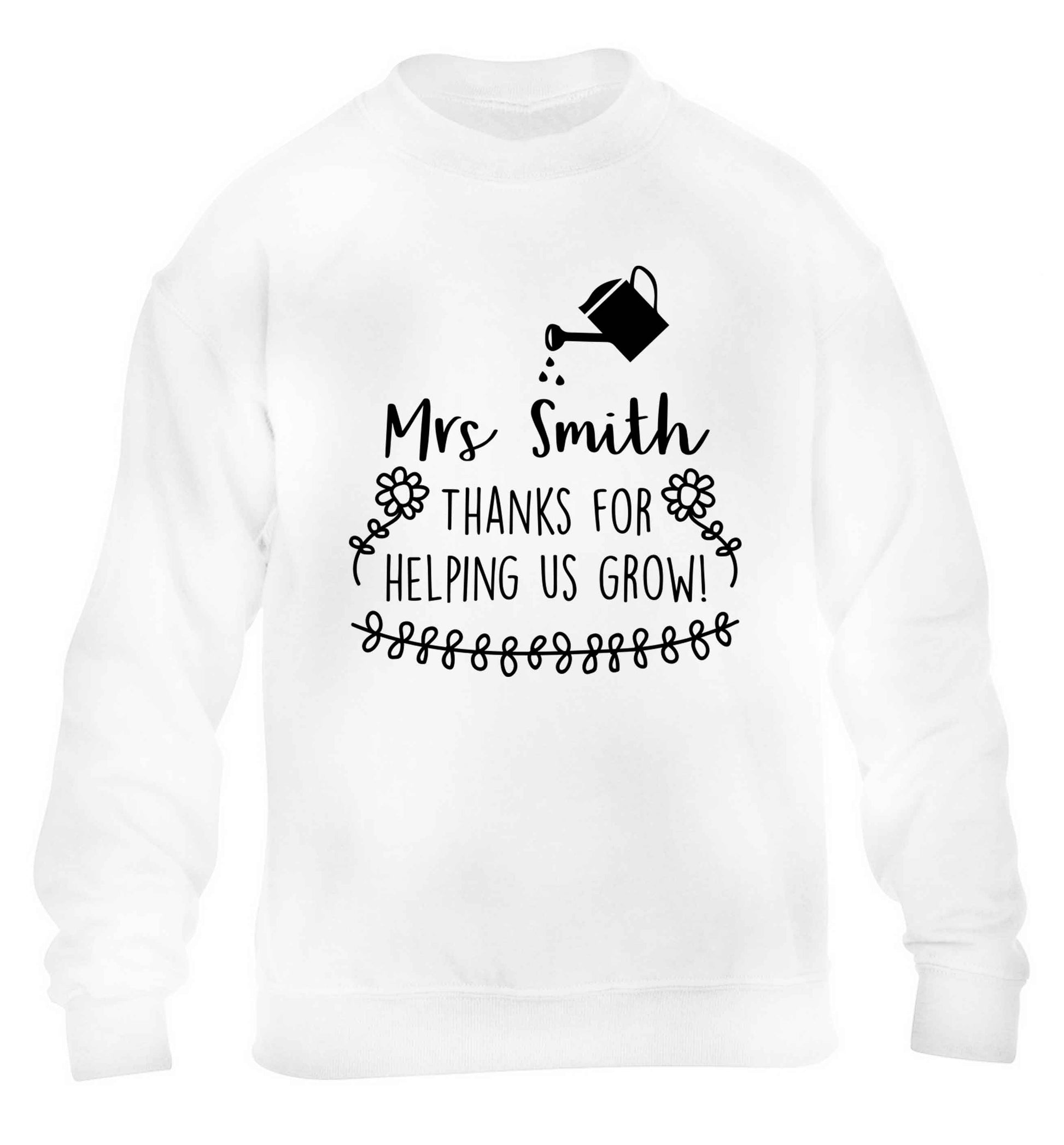 Personalised Mrs Smith thanks for helping us grow children's white sweater 12-13 Years