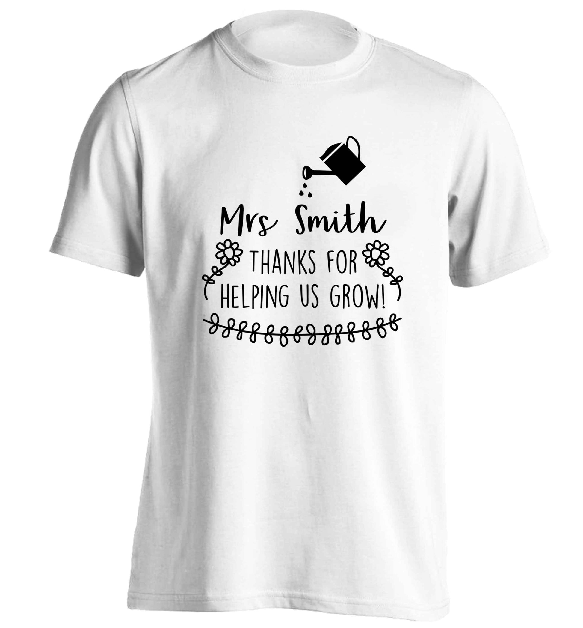 Personalised Mrs Smith thanks for helping us grow adults unisex white Tshirt 2XL