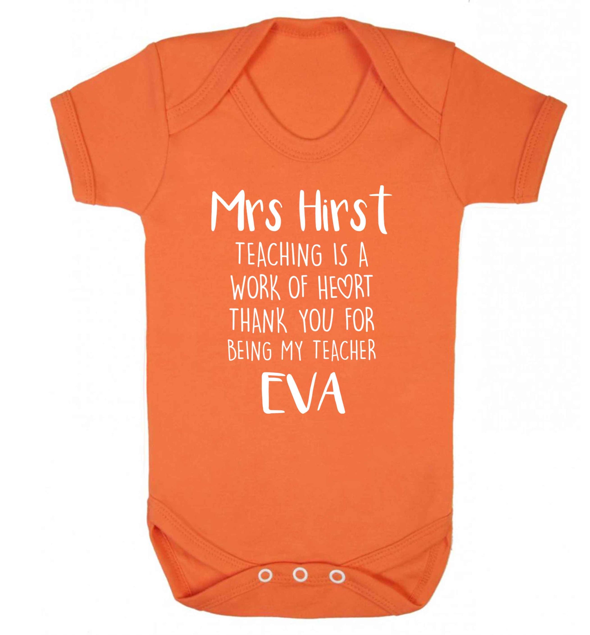 Personalised teaching is a work of heart thank you for being my teacher Baby Vest orange 18-24 months