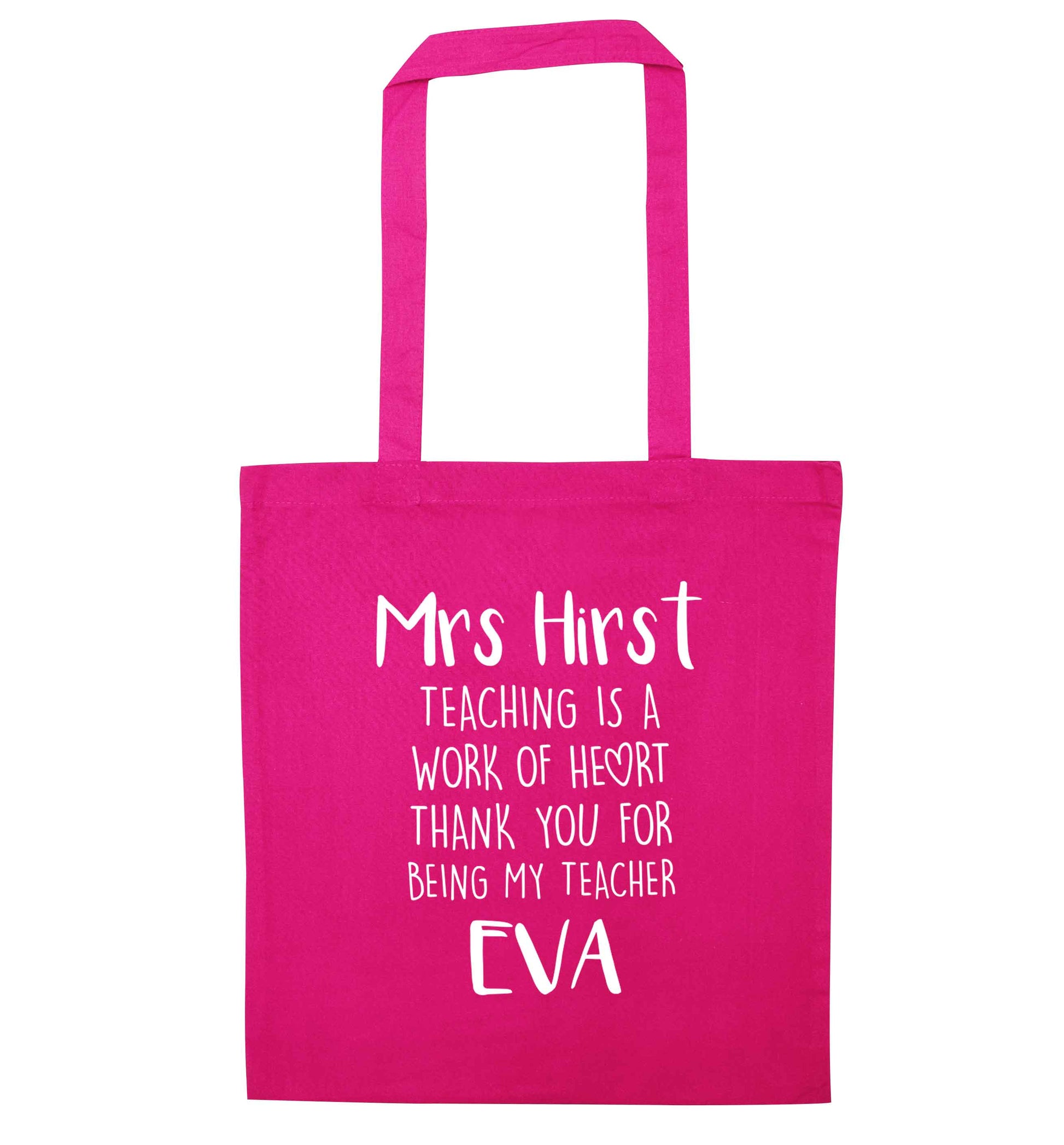 Personalised teaching is a work of heart thank you for being my teacher pink tote bag