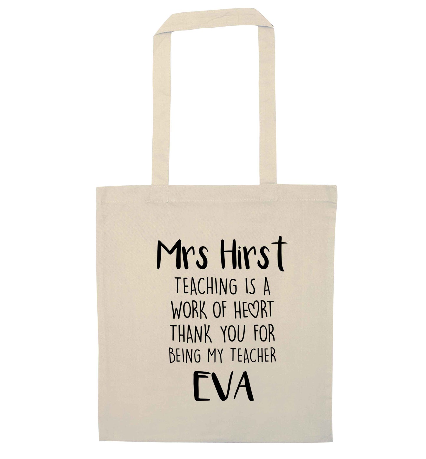 Personalised teaching is a work of heart thank you for being my teacher natural tote bag