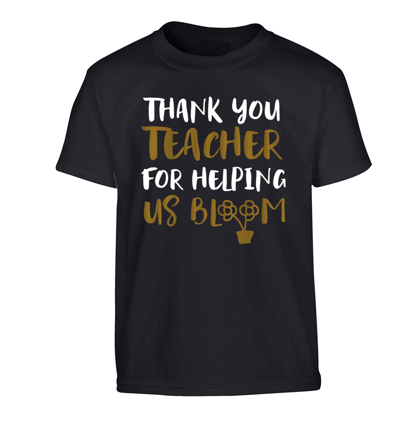 Thank you teacher for helping us bloom Children's black Tshirt 12-13 Years