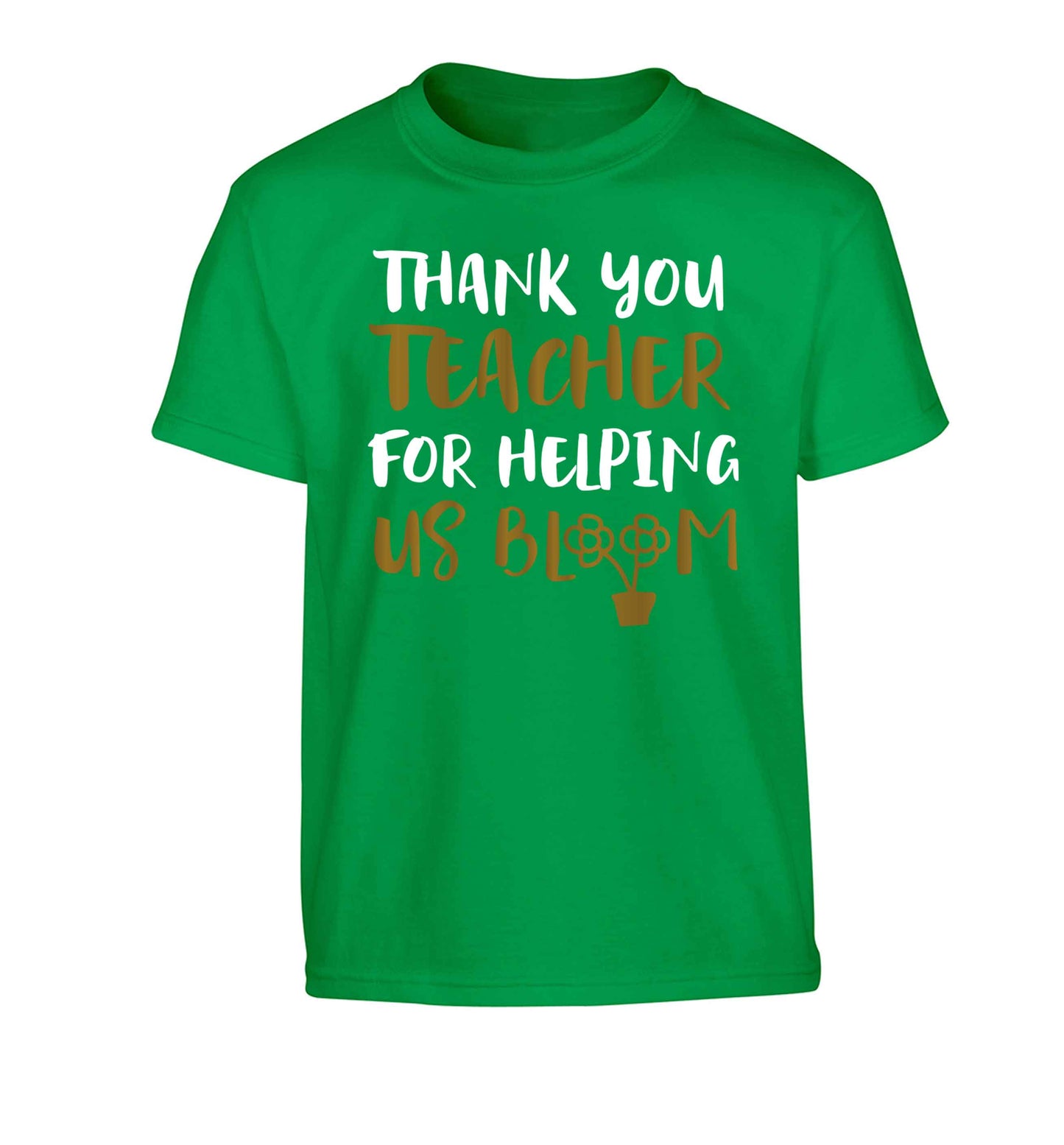 Thank you teacher for helping us bloom Children's green Tshirt 12-13 Years