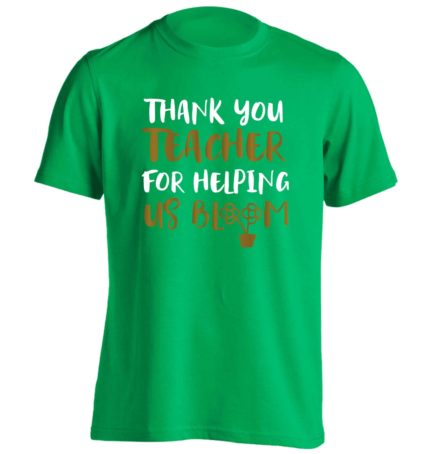 Thank you teacher for helping us bloom adults unisex green Tshirt 2XL