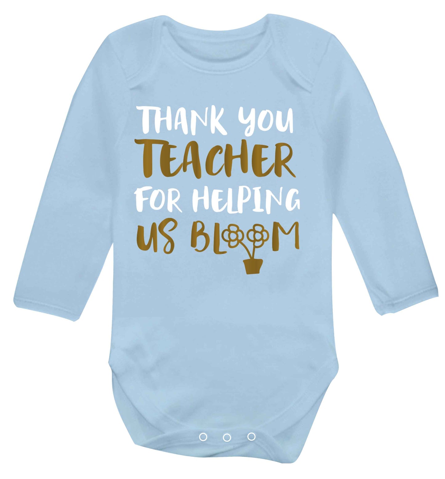 Thank you teacher for helping us bloom Baby Vest long sleeved pale blue 6-12 months