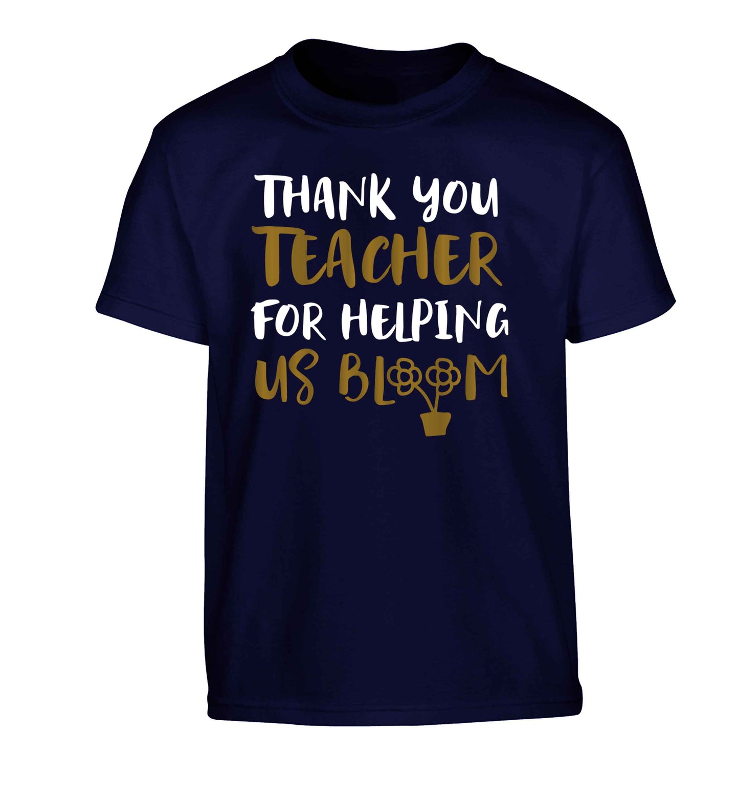 Thank you teacher for helping us bloom Children's navy Tshirt 12-13 Years