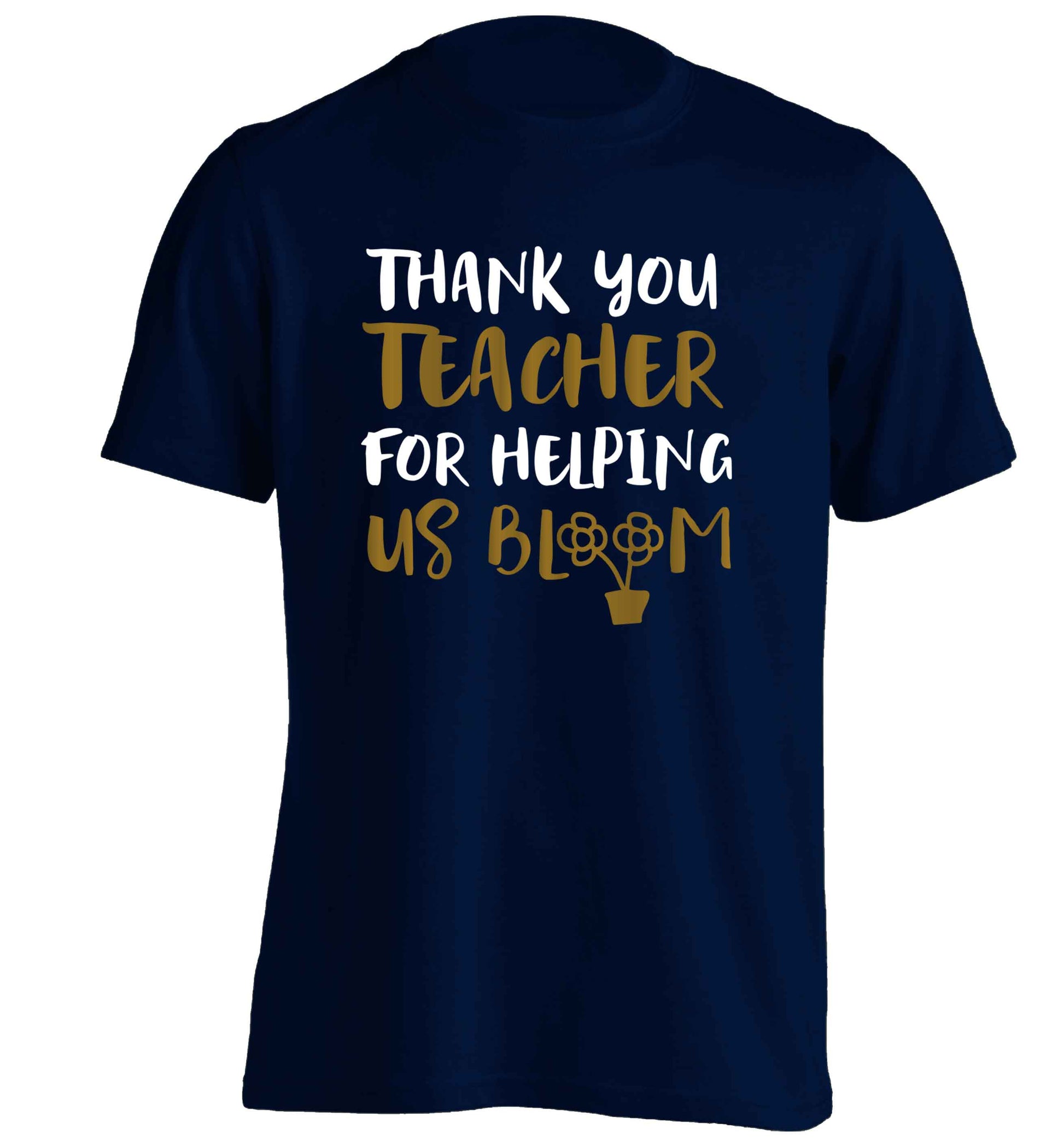 Thank you teacher for helping us bloom adults unisex navy Tshirt 2XL