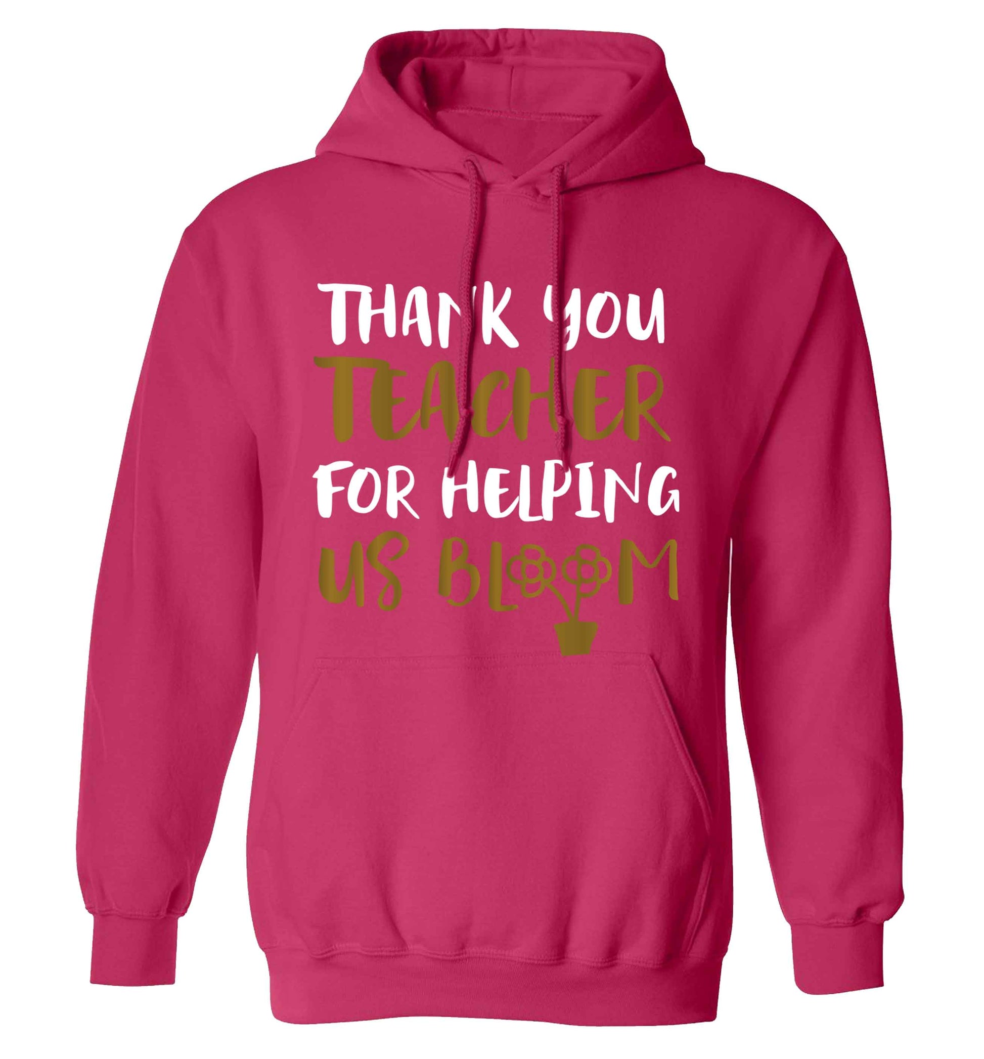 Thank you teacher for helping us bloom adults unisex pink hoodie 2XL