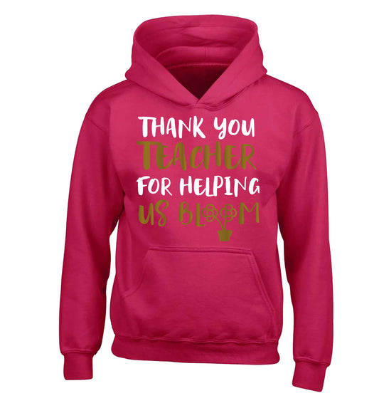 Thank you teacher for helping us bloom children's pink hoodie 12-13 Years