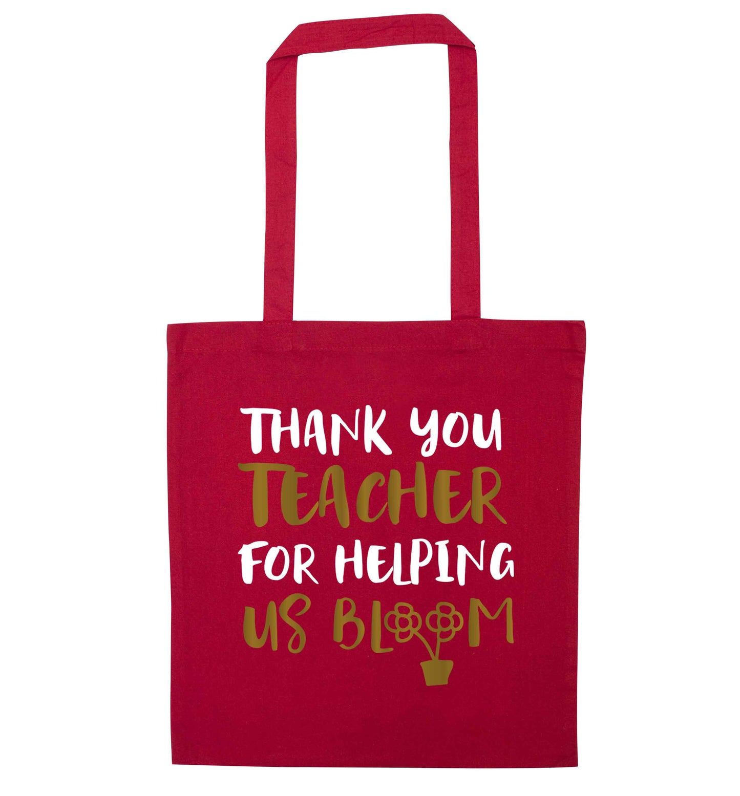 Thank you teacher for helping us bloom red tote bag